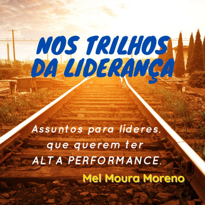 Nos Trilhos da Liderança