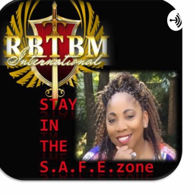 The S.A.F.E. Zone Broadcast