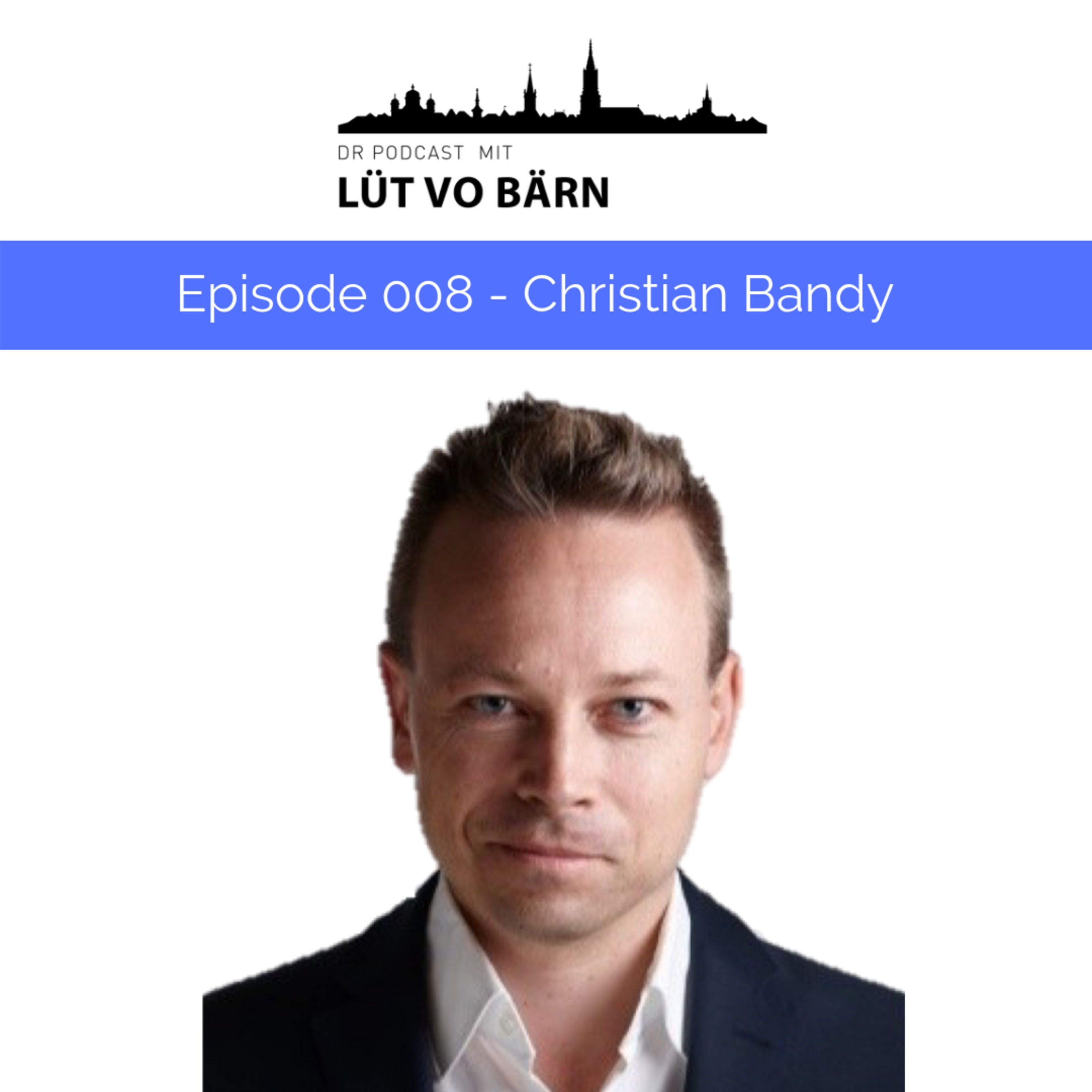 008 – Lüt vo Bärn – Christian Bandy