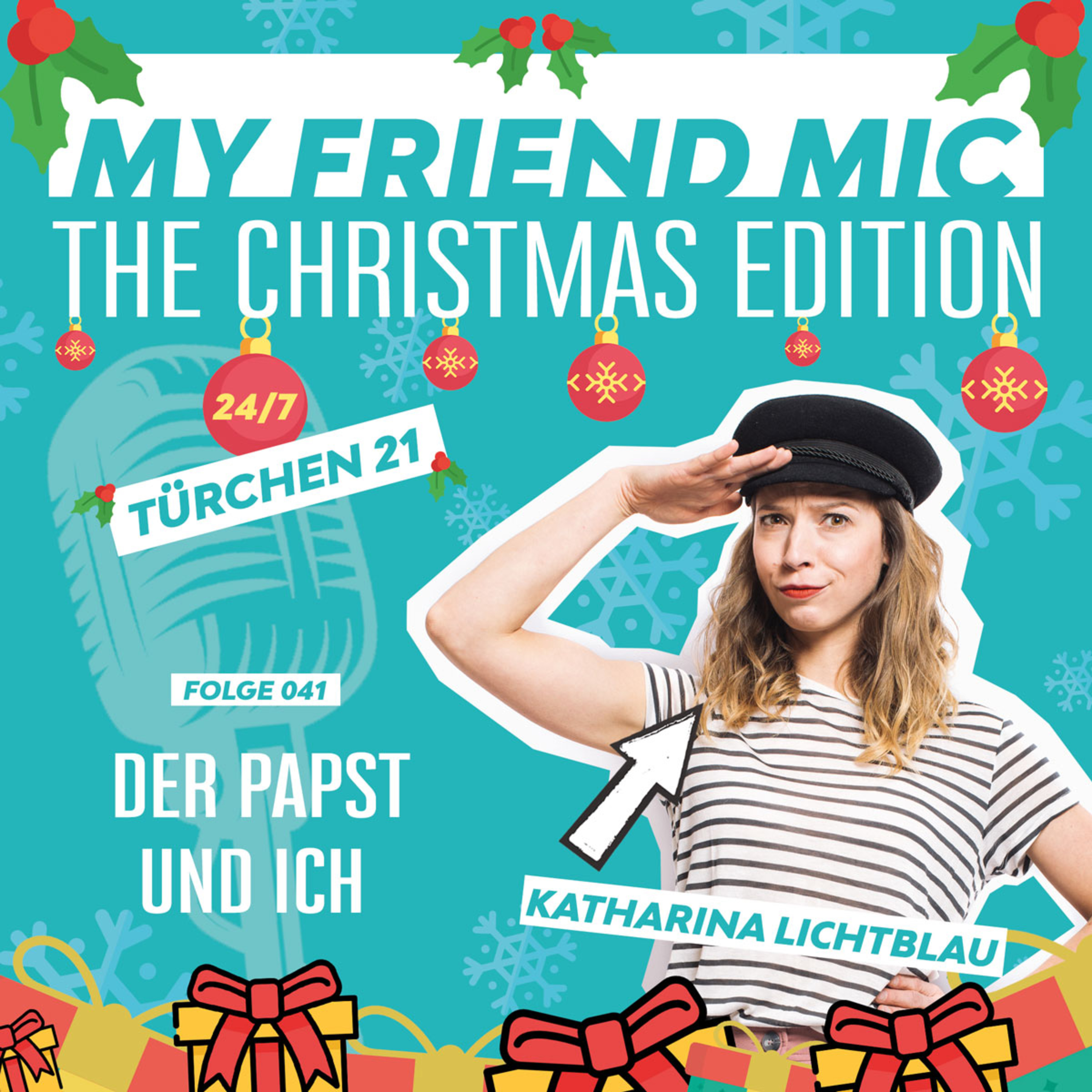 Folge 041 - MY FRIEND MIC - Der Papst und ich