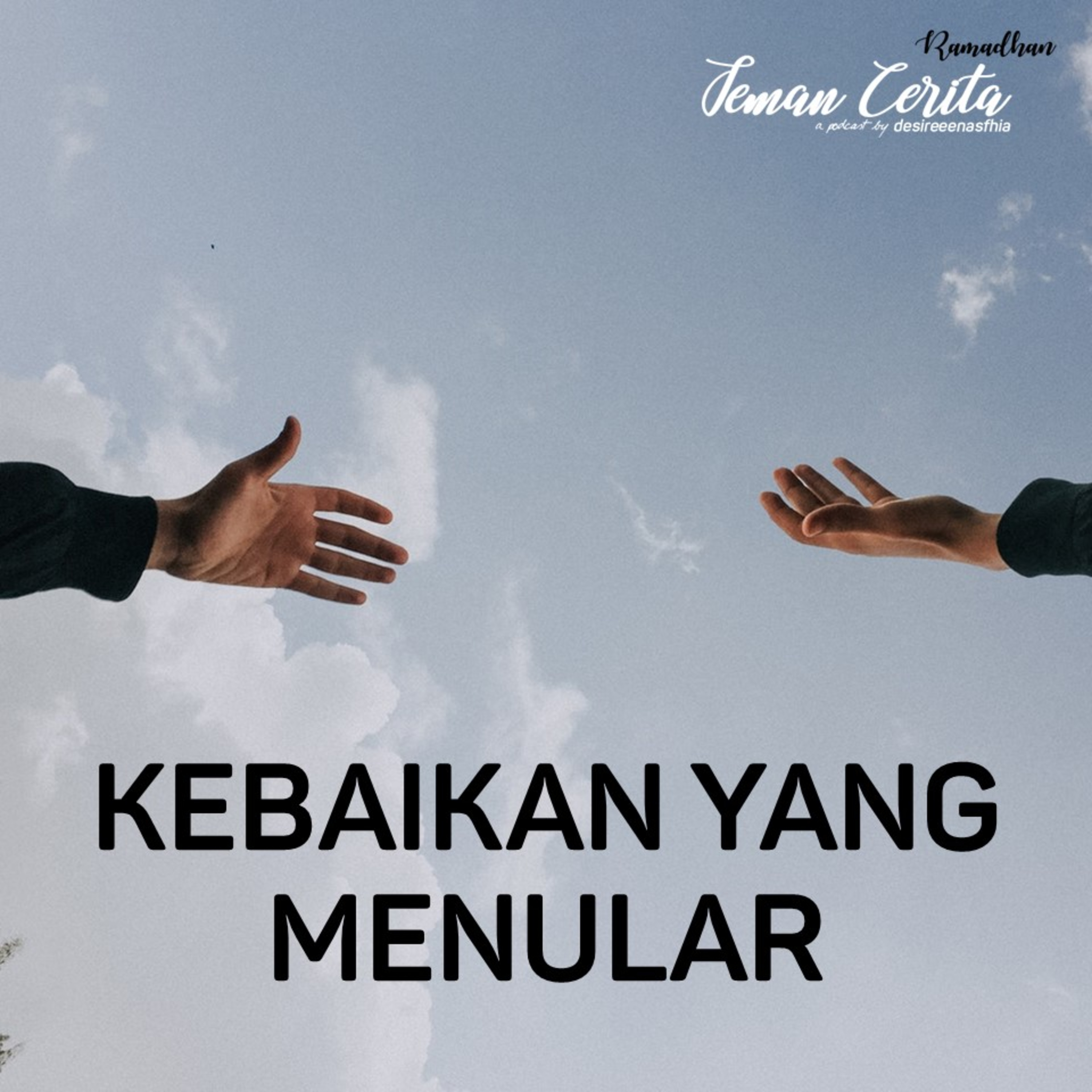 Kebaikan Yang Menular - Cerita #14