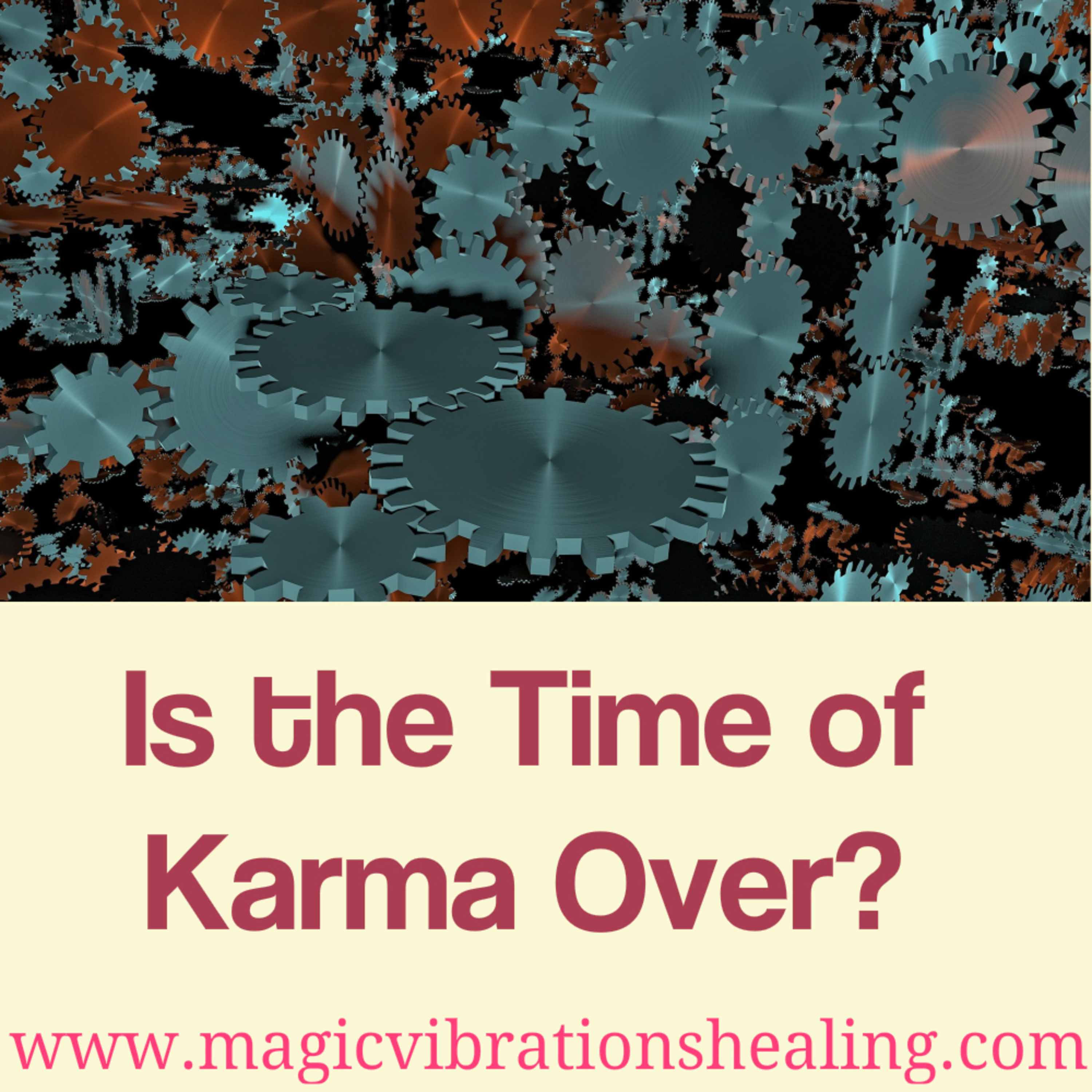 Is the Time of Karma over ?