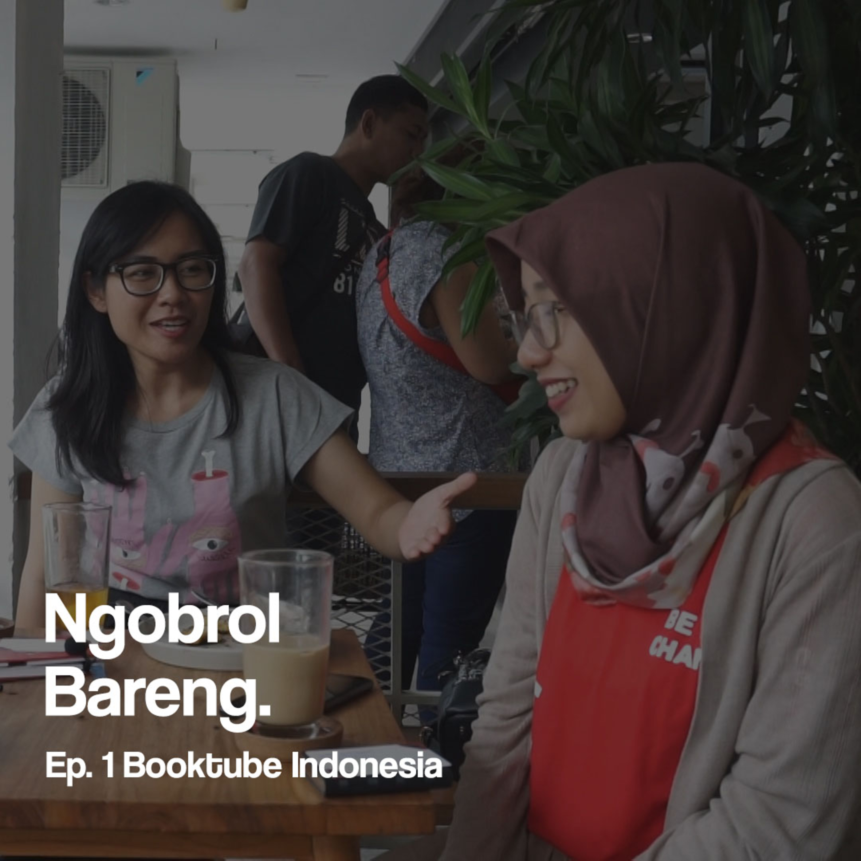 Ngobrol Bareng: Smoglit Reviews & Aya Sophia, Ngomongin Seputar Booktube Indonesia.