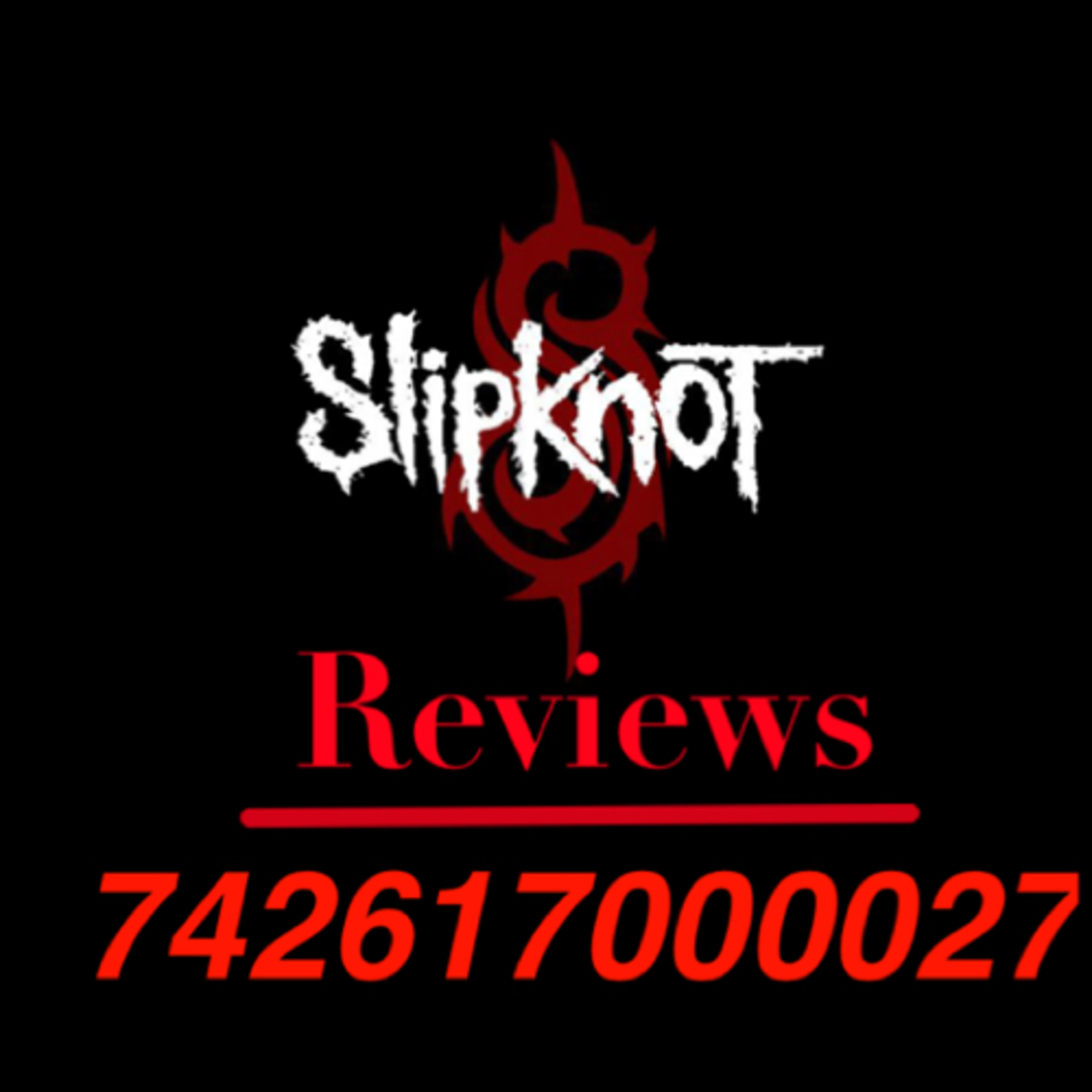 Slipknot review #1: 742617000027