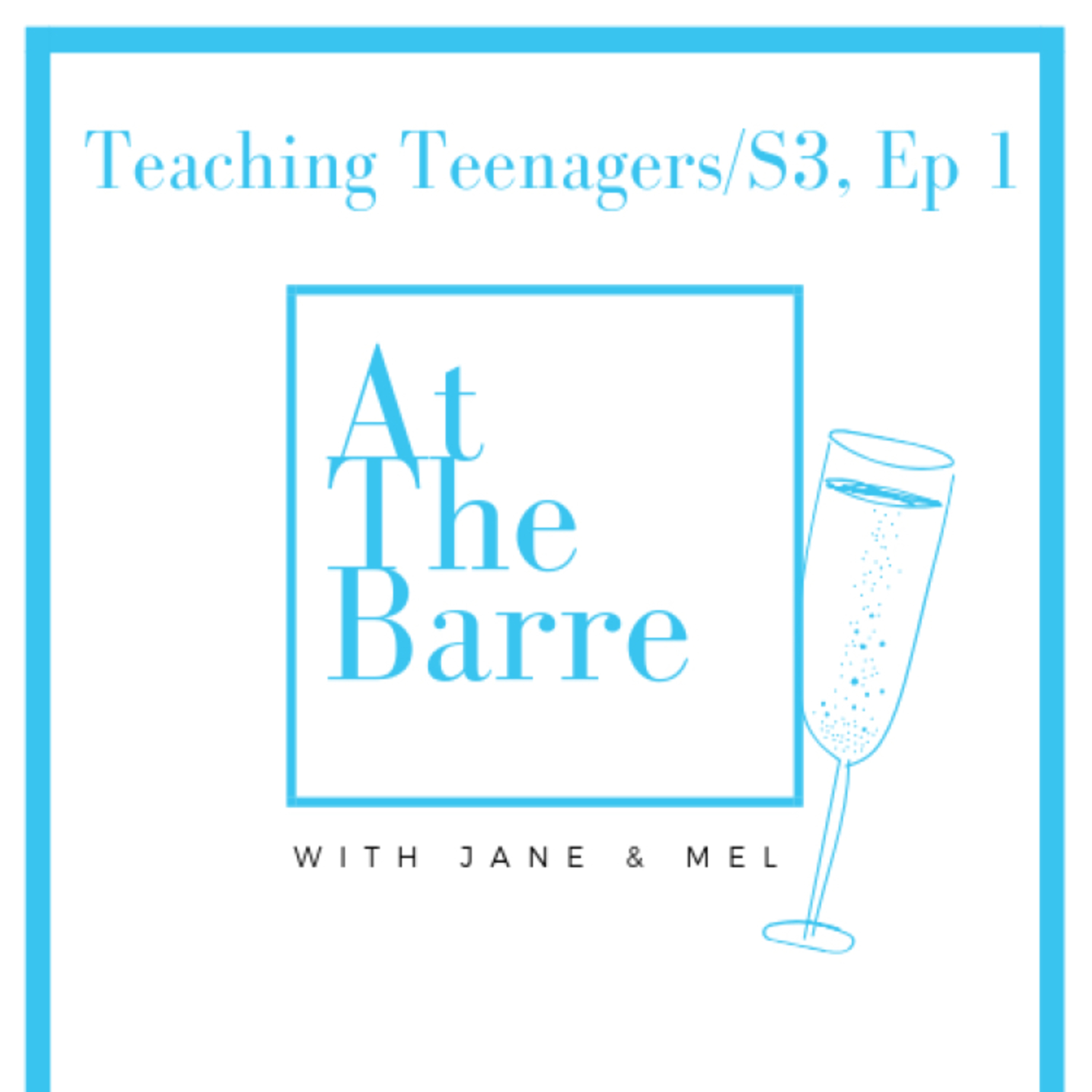 Teaching Teenagers