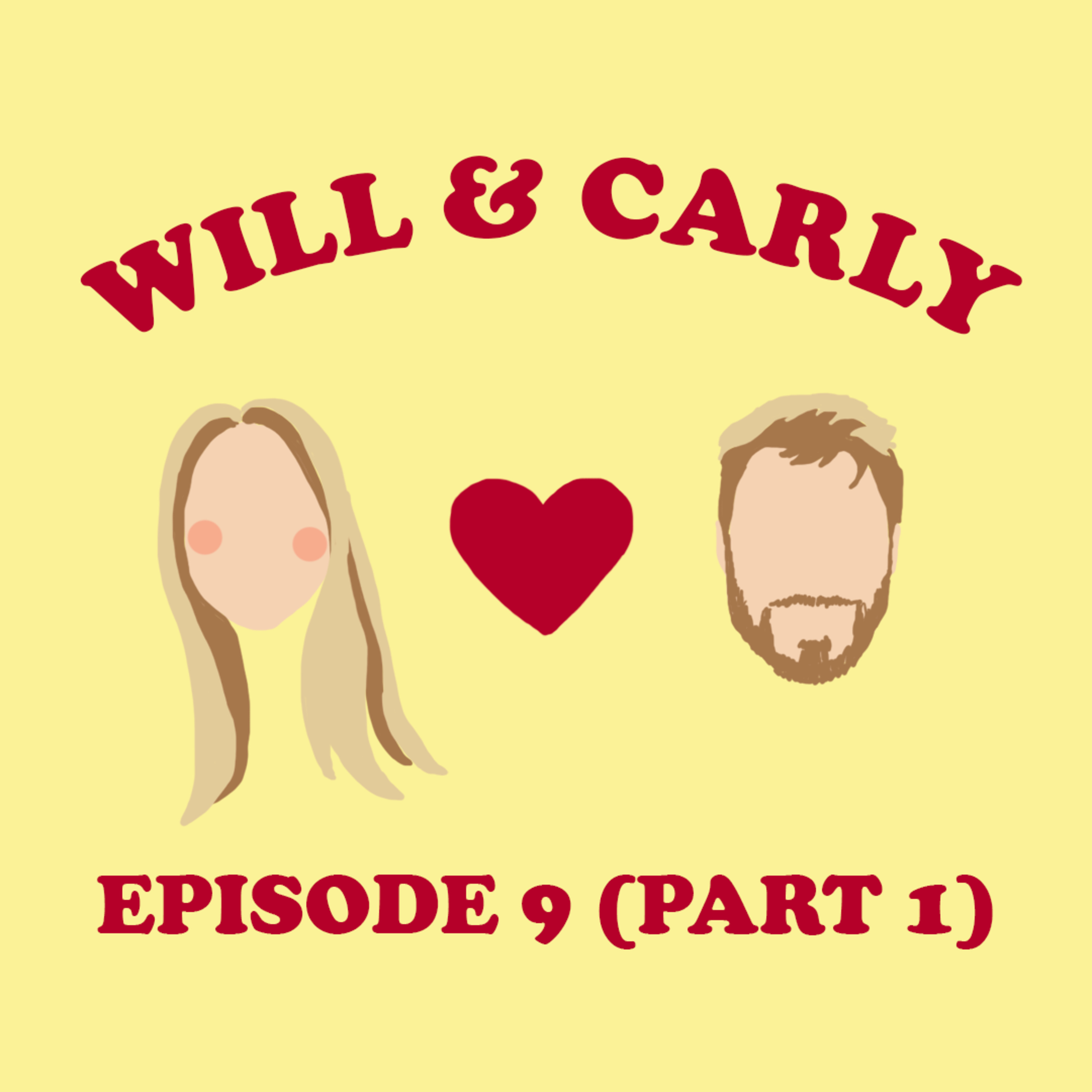 Will & Carly (Part 1)