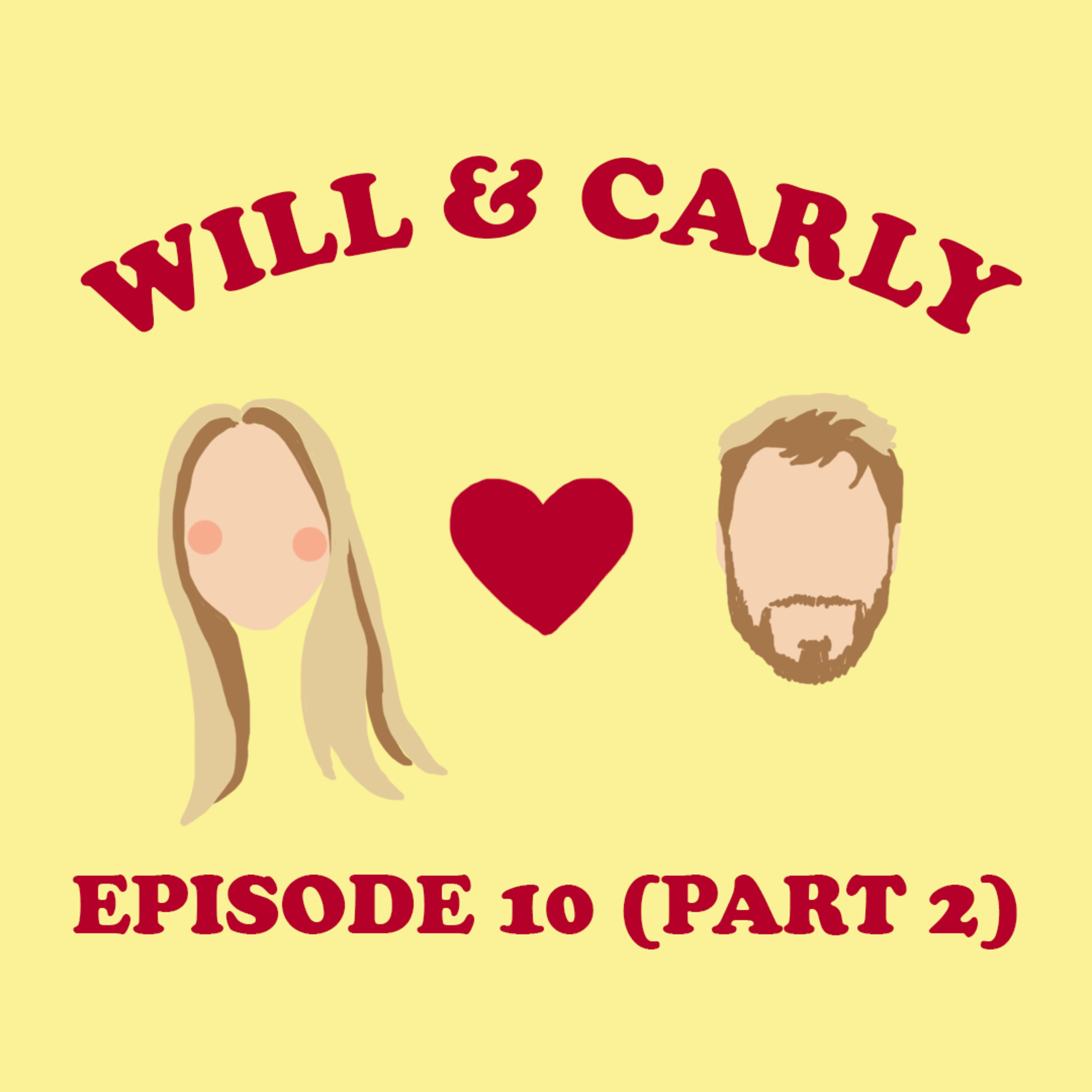Will & Carly (Part 2)