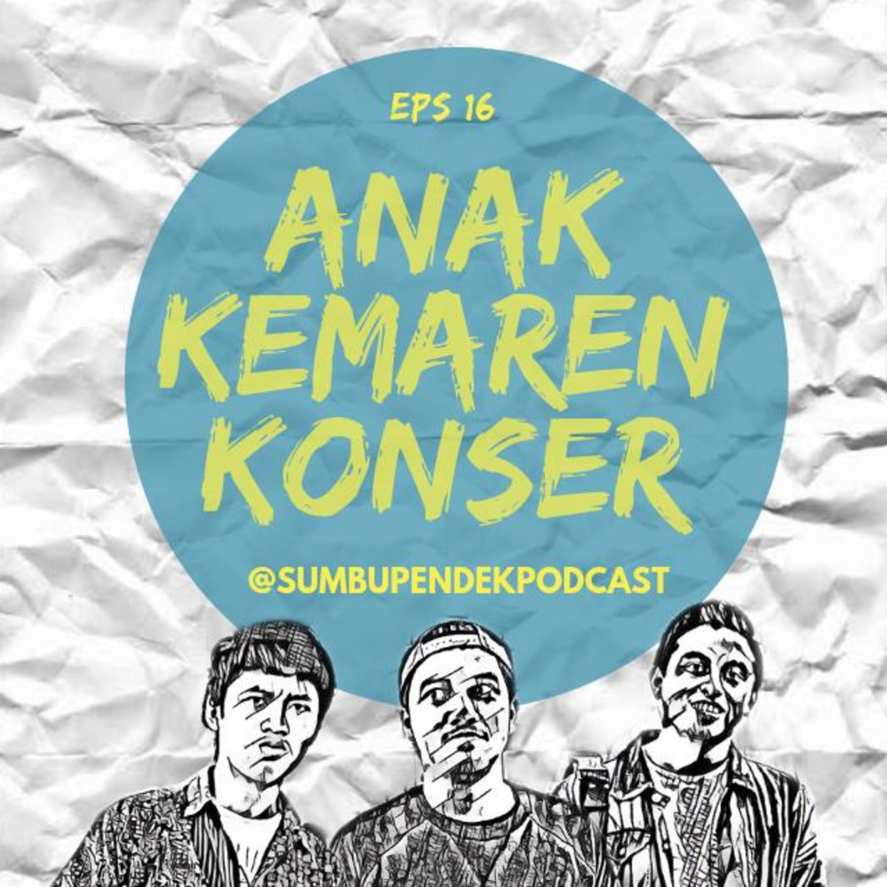 Eps 16: Anak Kemaren Konser