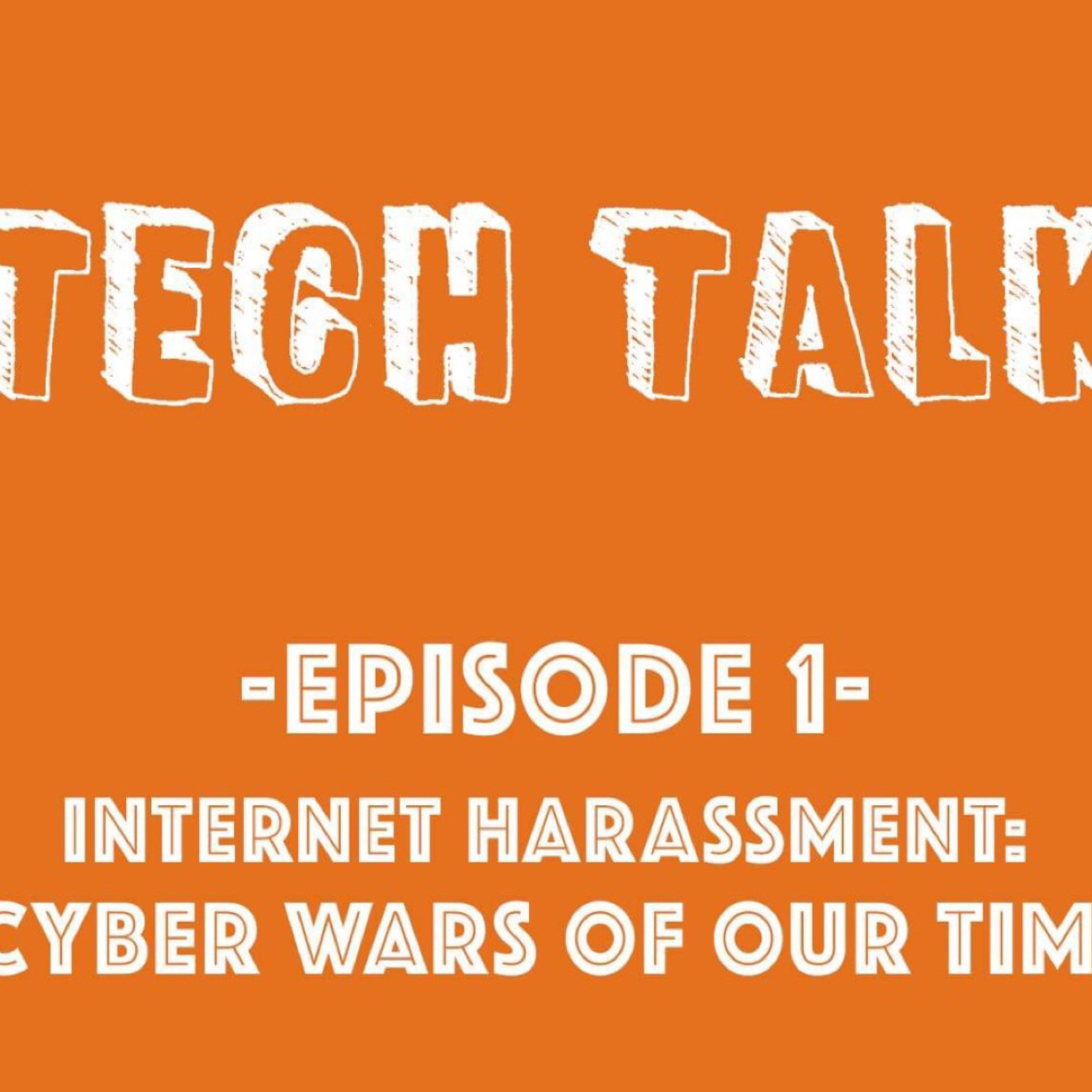 Tech Talk - Episode 1