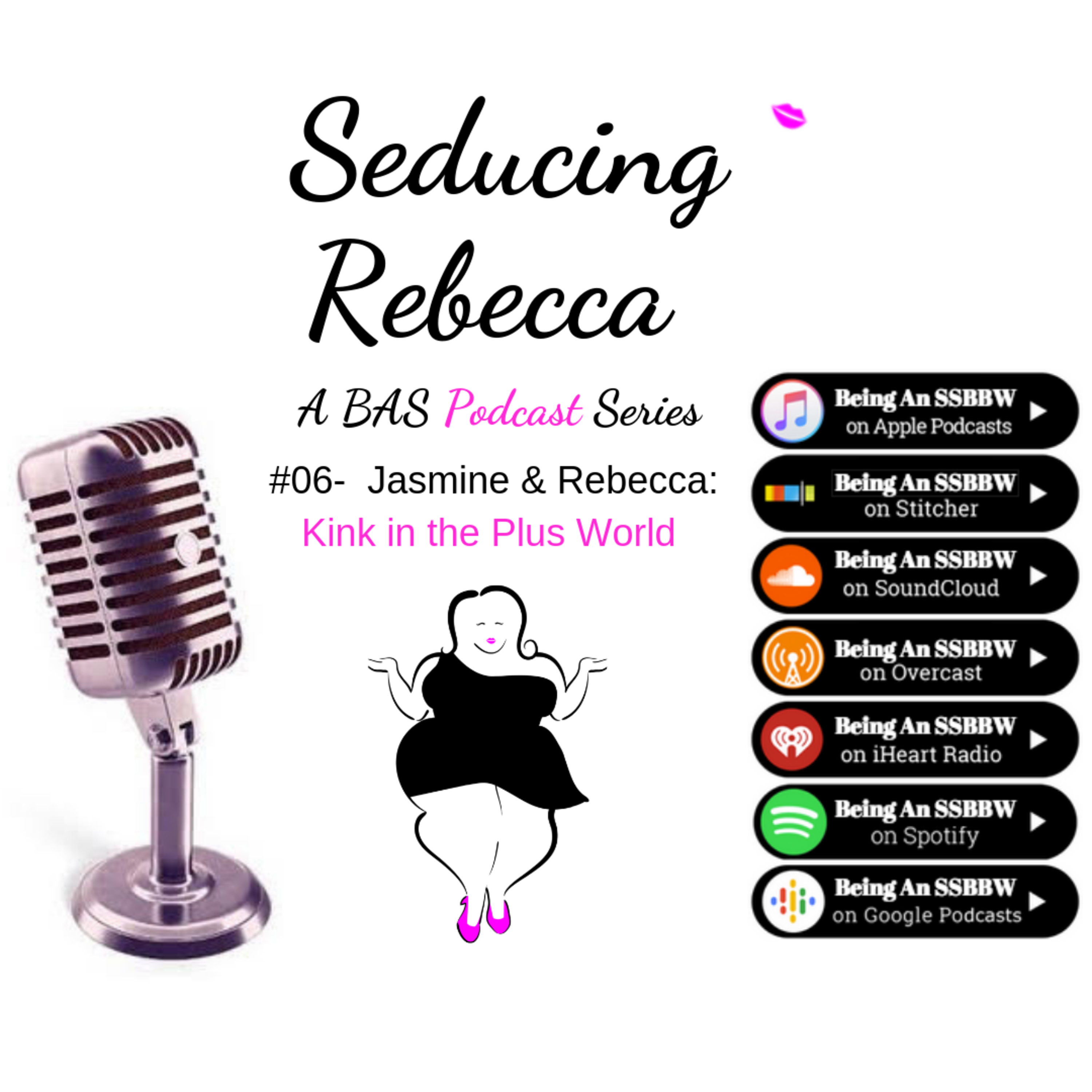 Seducing Rebecca - "Kink in the Plus Size" - 06