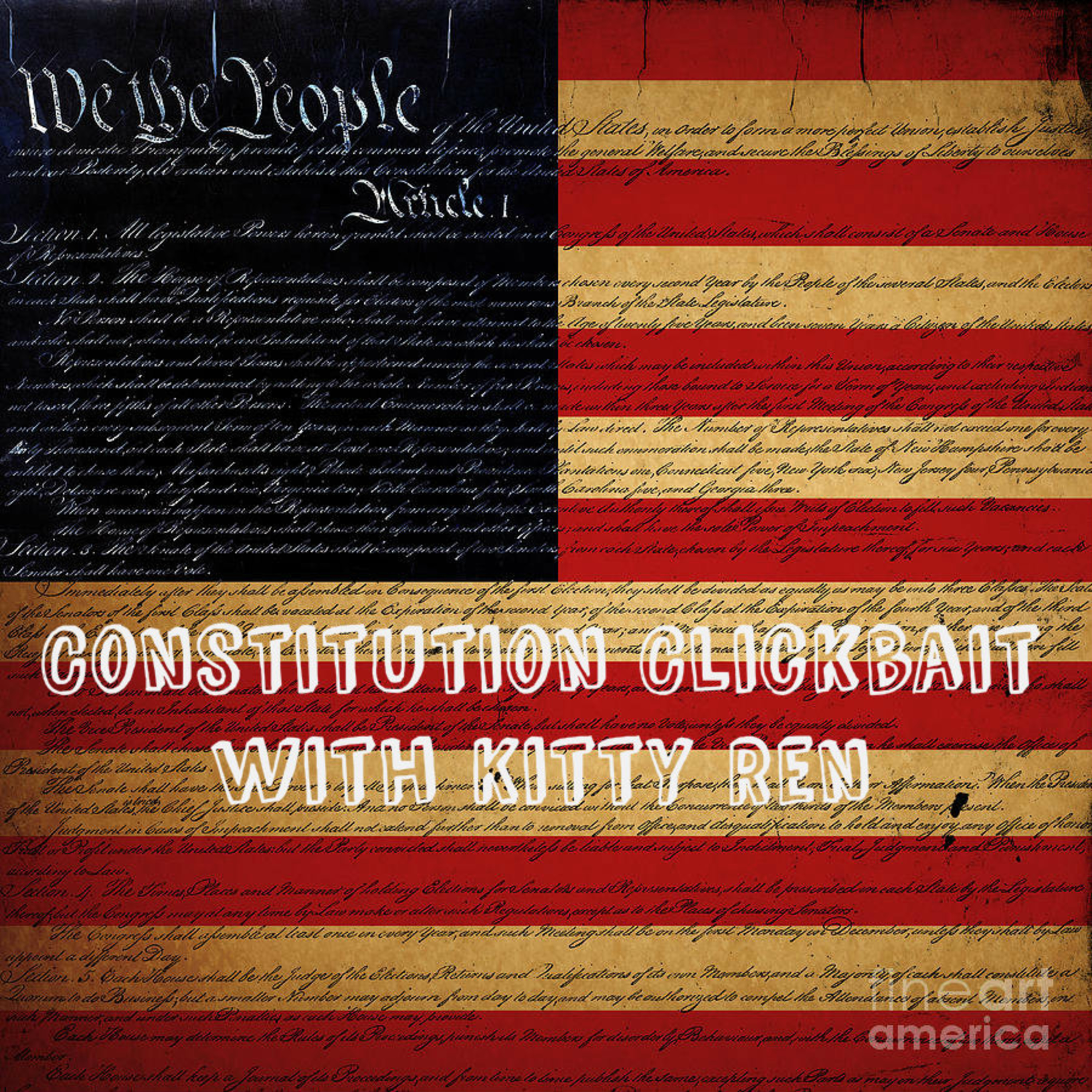 Constitution Clickbait episode 7: Graphic Violations