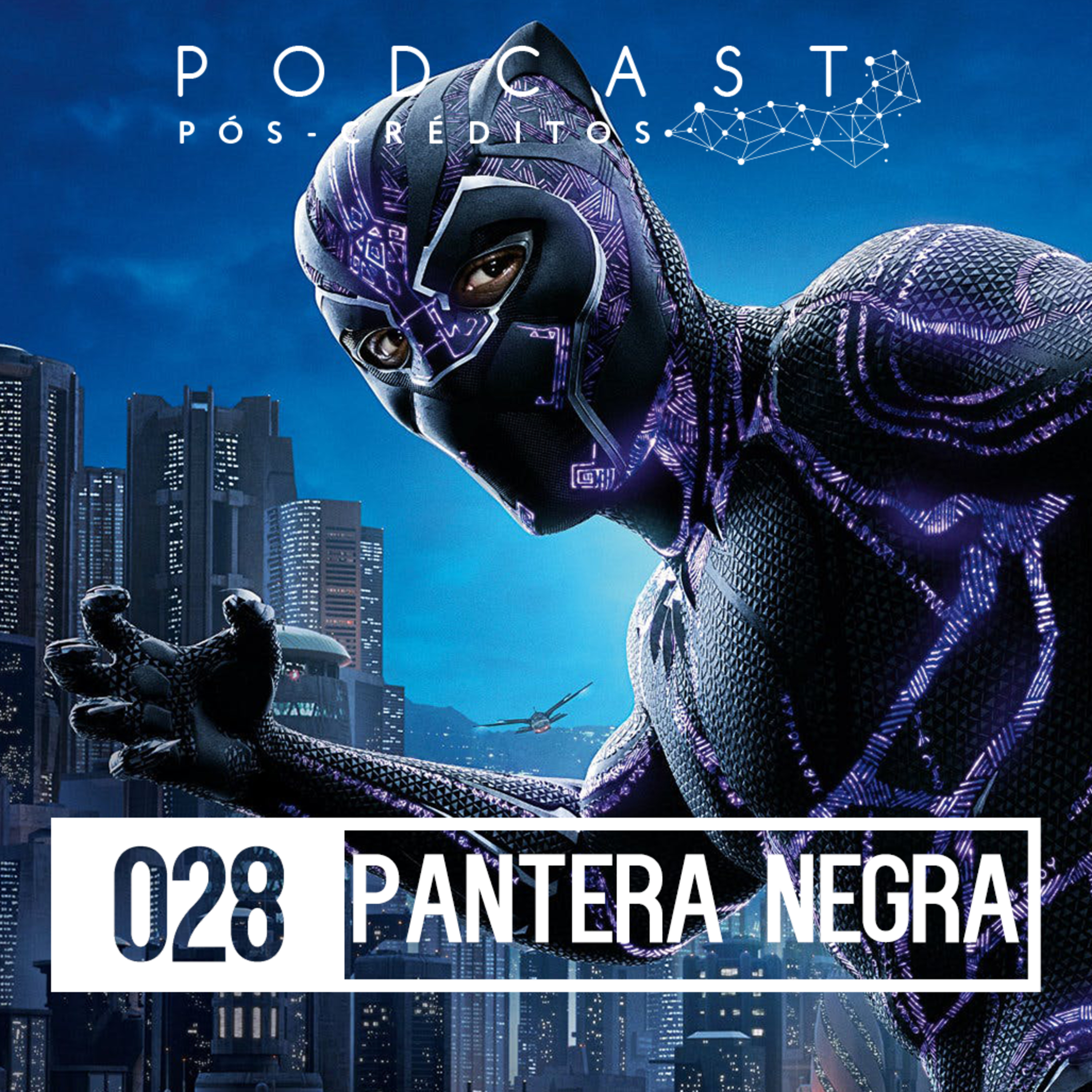 Pós-créditos #28 - Pantera Negra