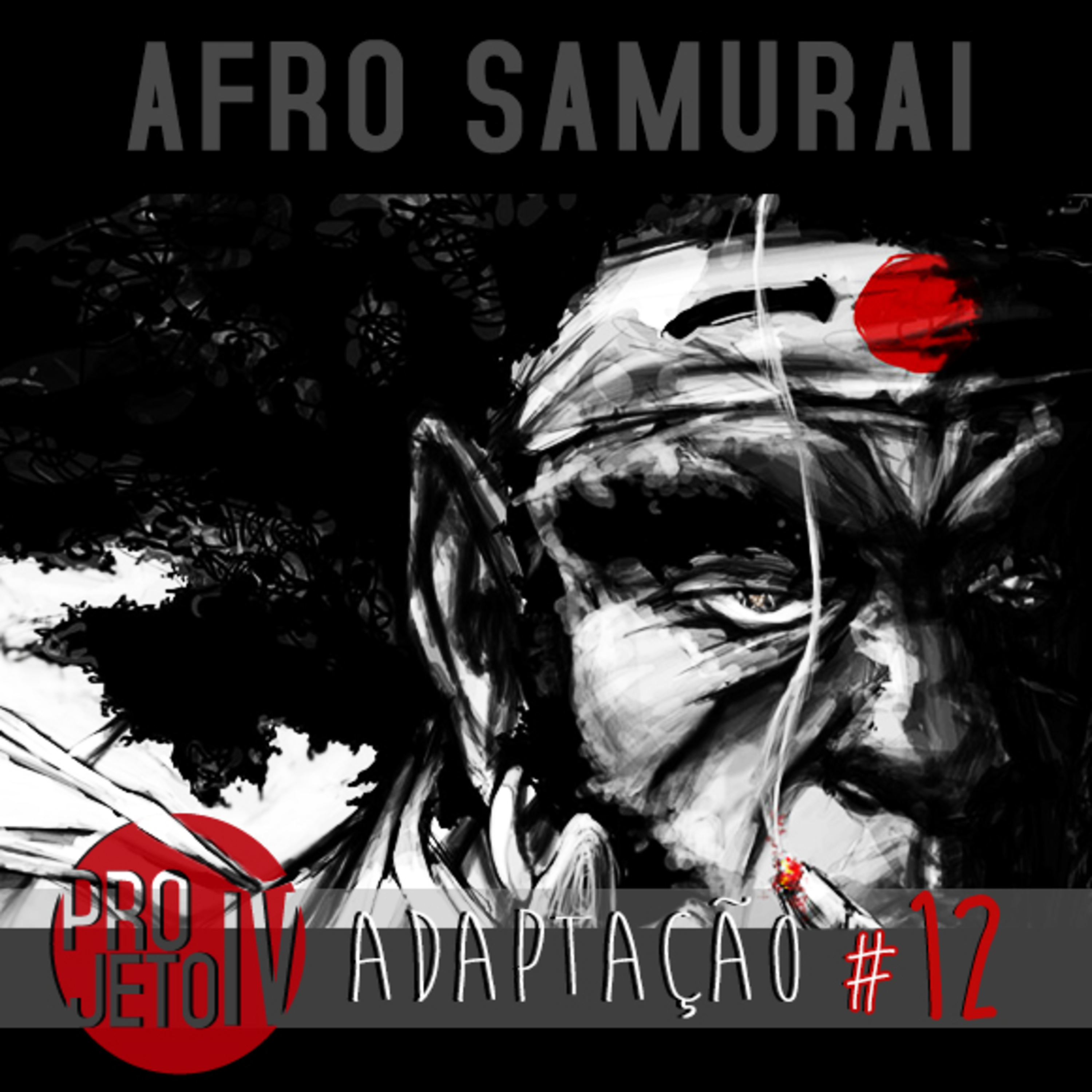 Adaptação #012 // Afro Samurai