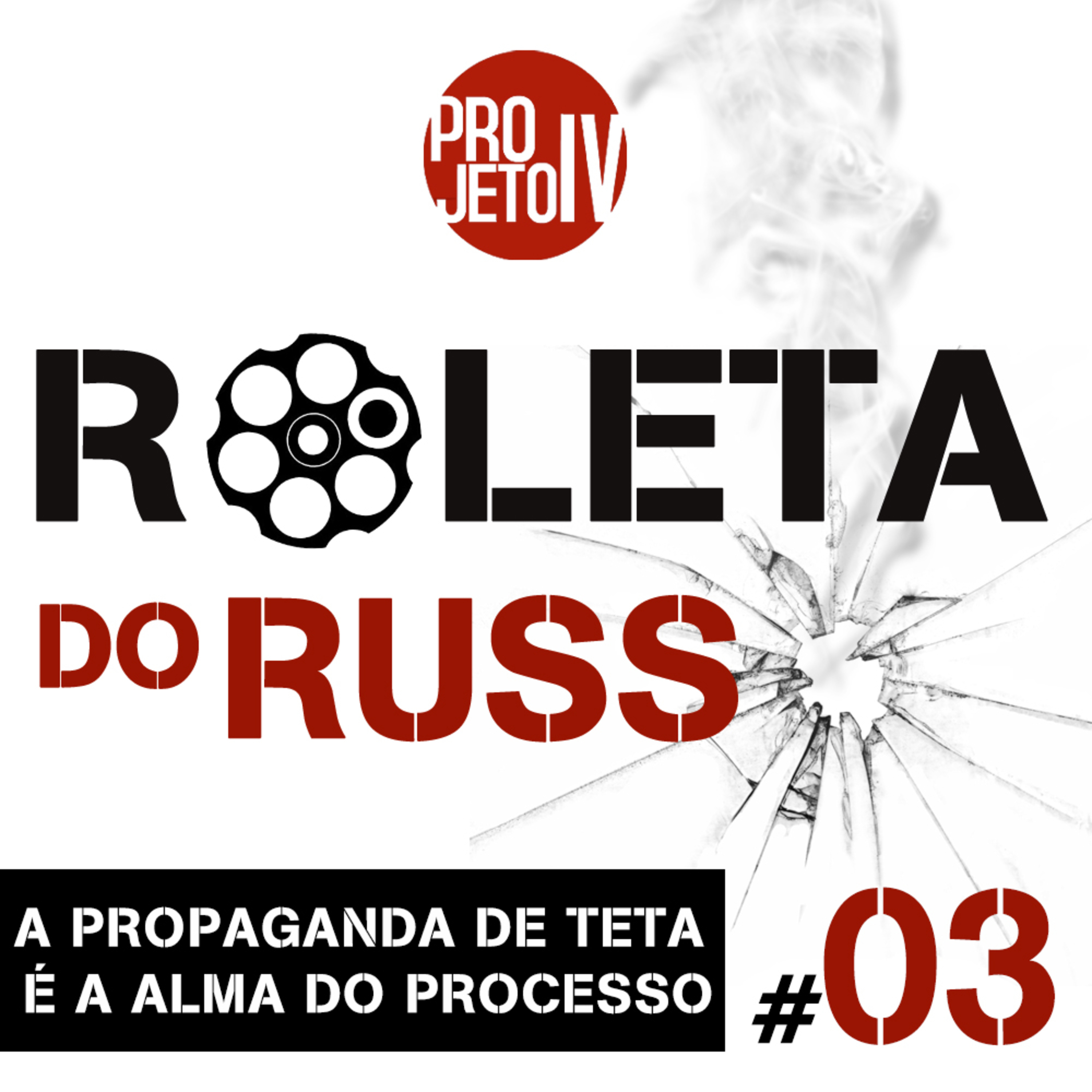Roleta do Russo #03 // A Propaganda De Teta É A Alma do Processo