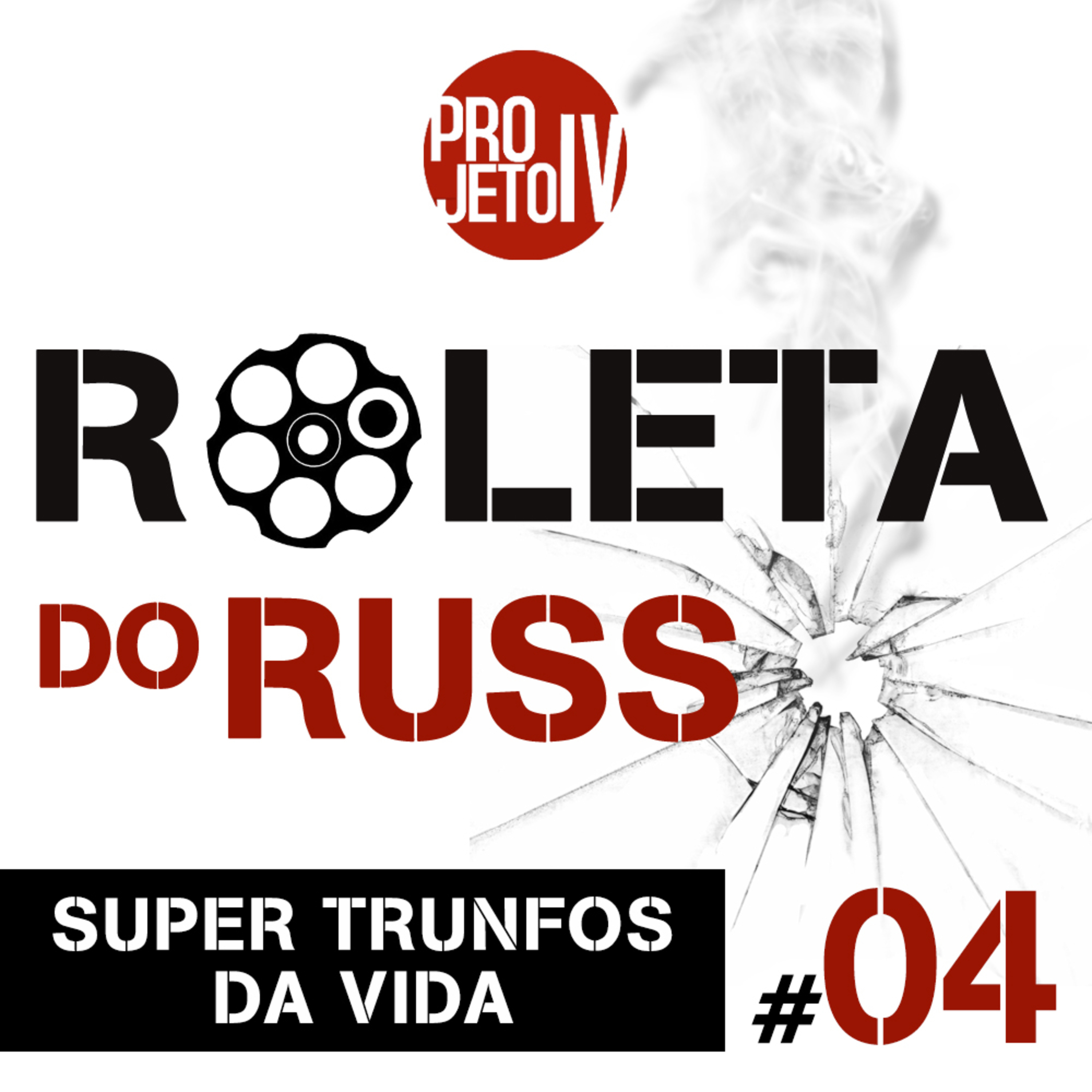 Roleta do Russo #004 // Super Trunfos da vida