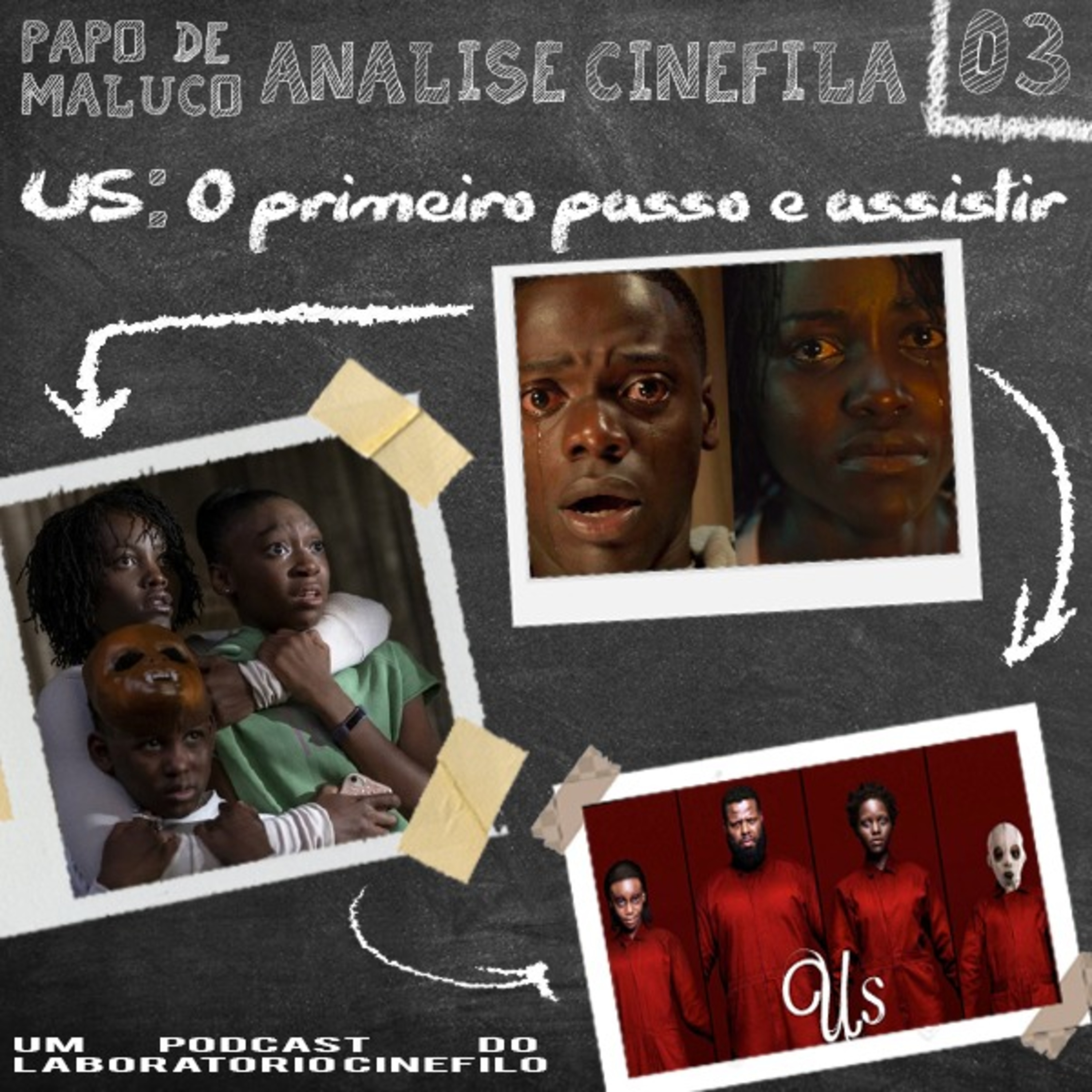 Falando Sozinho #03 - US, o primeiro passo é assistir