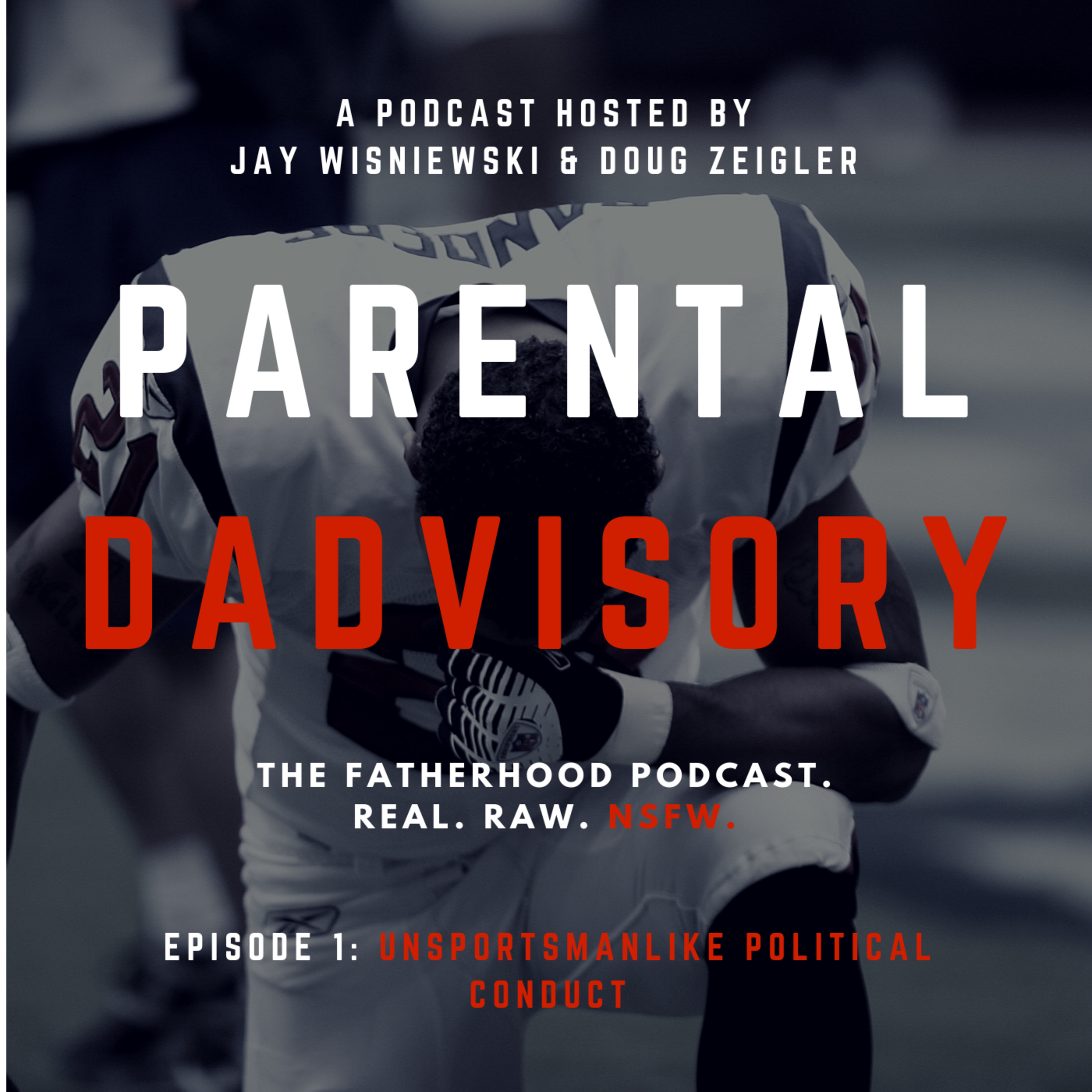 Episode 1: Unsportsmanlike Political Conduct