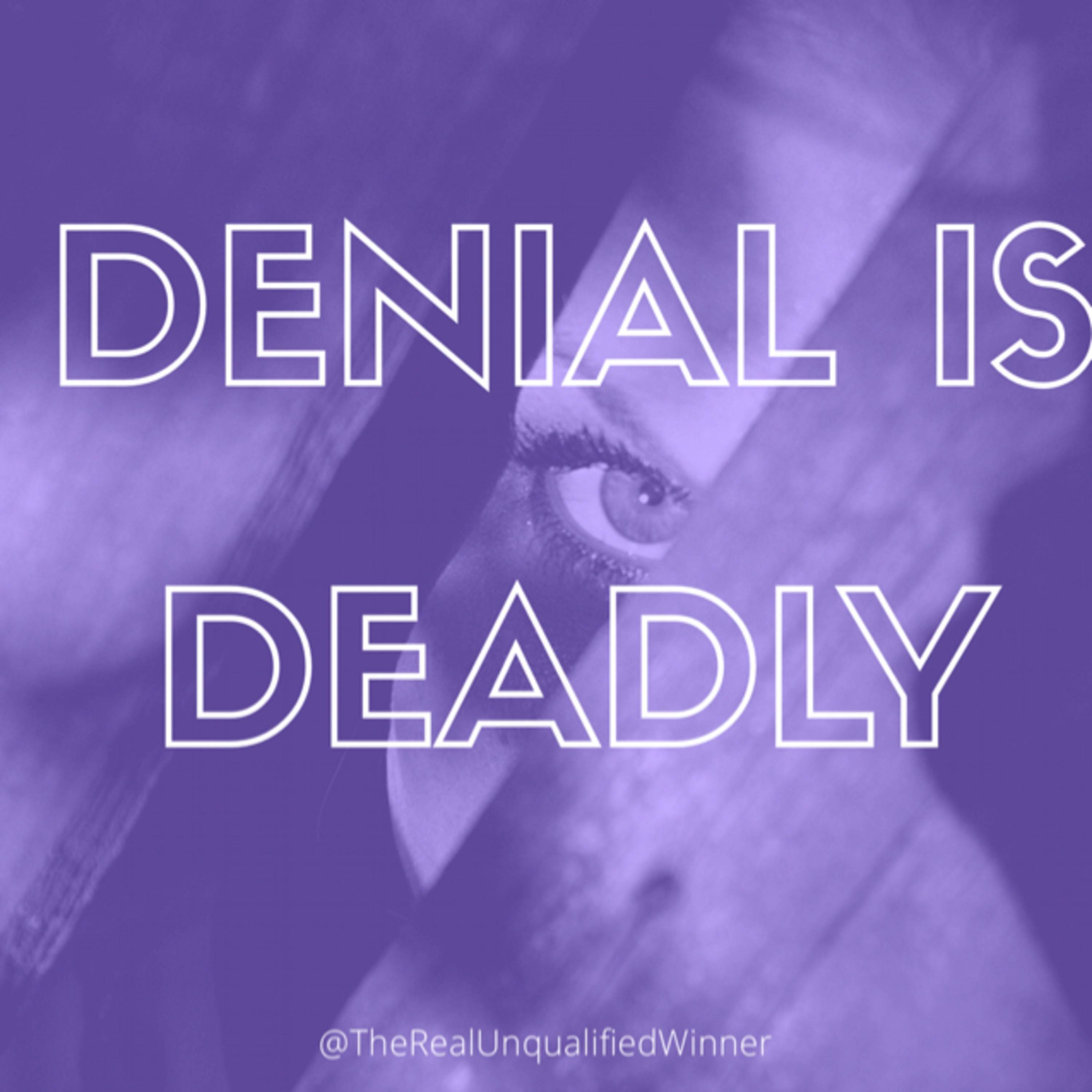 "Open Your Eyes" - Deny Deny Deny