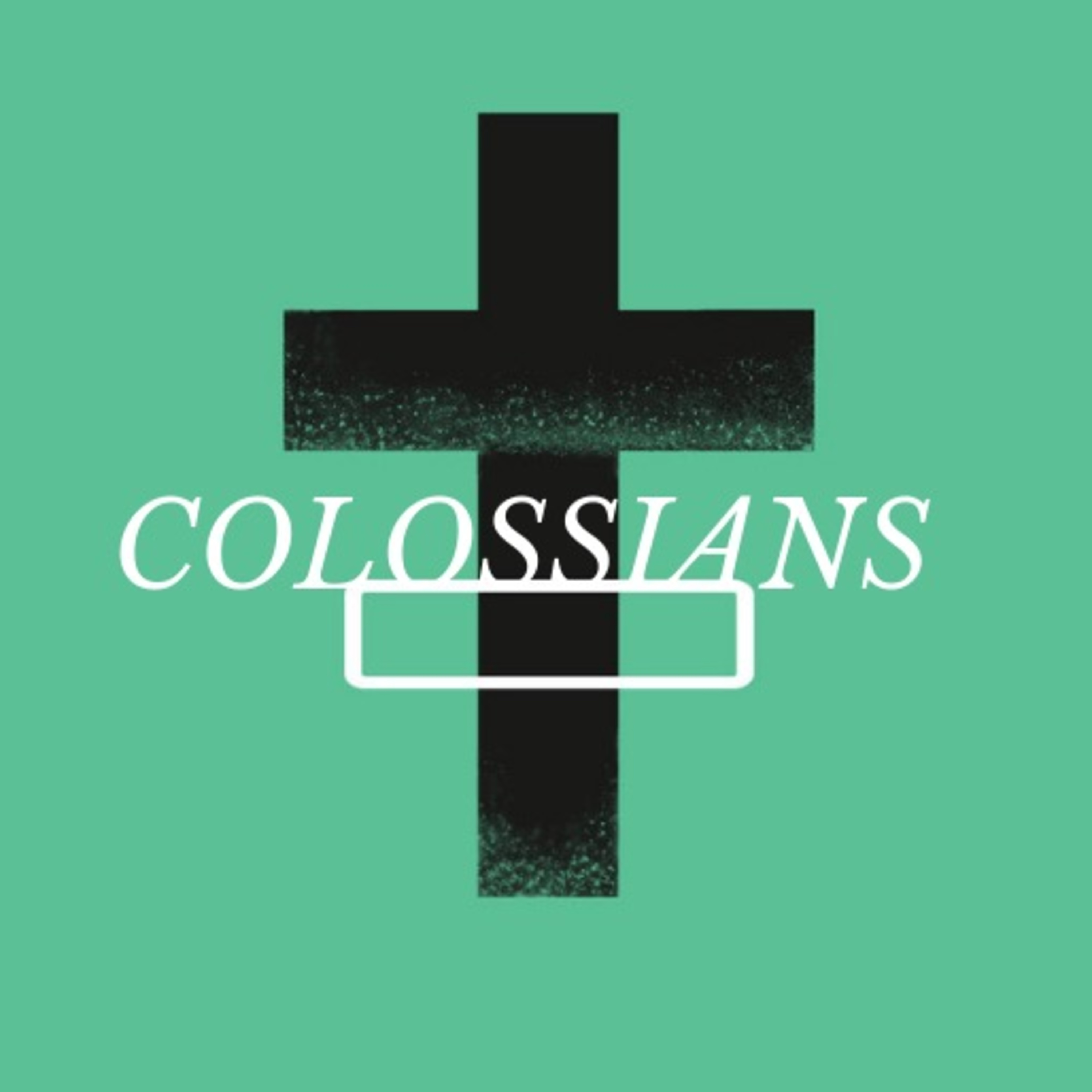Colossians Week 2