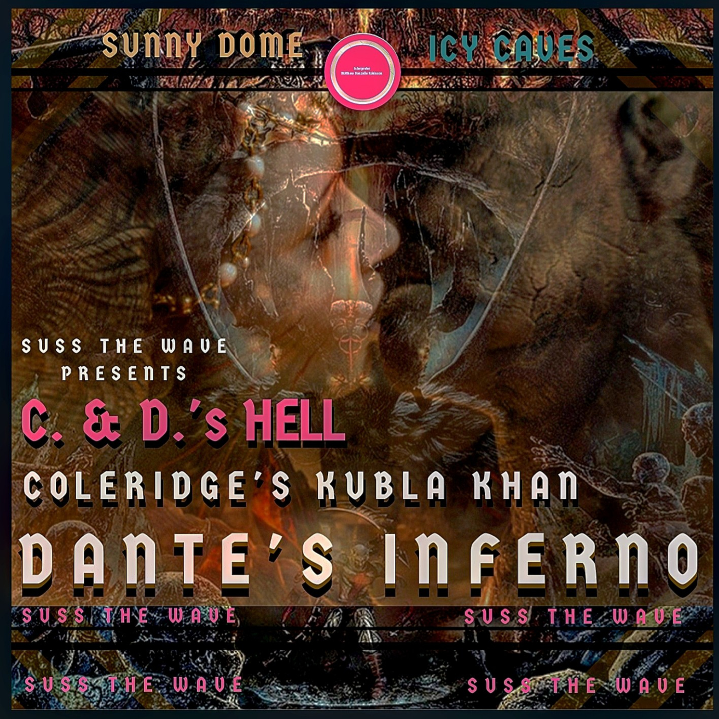 Coleridge's Kubla Khan is Dante's Inferno by #MatthewDonzelleRobinson