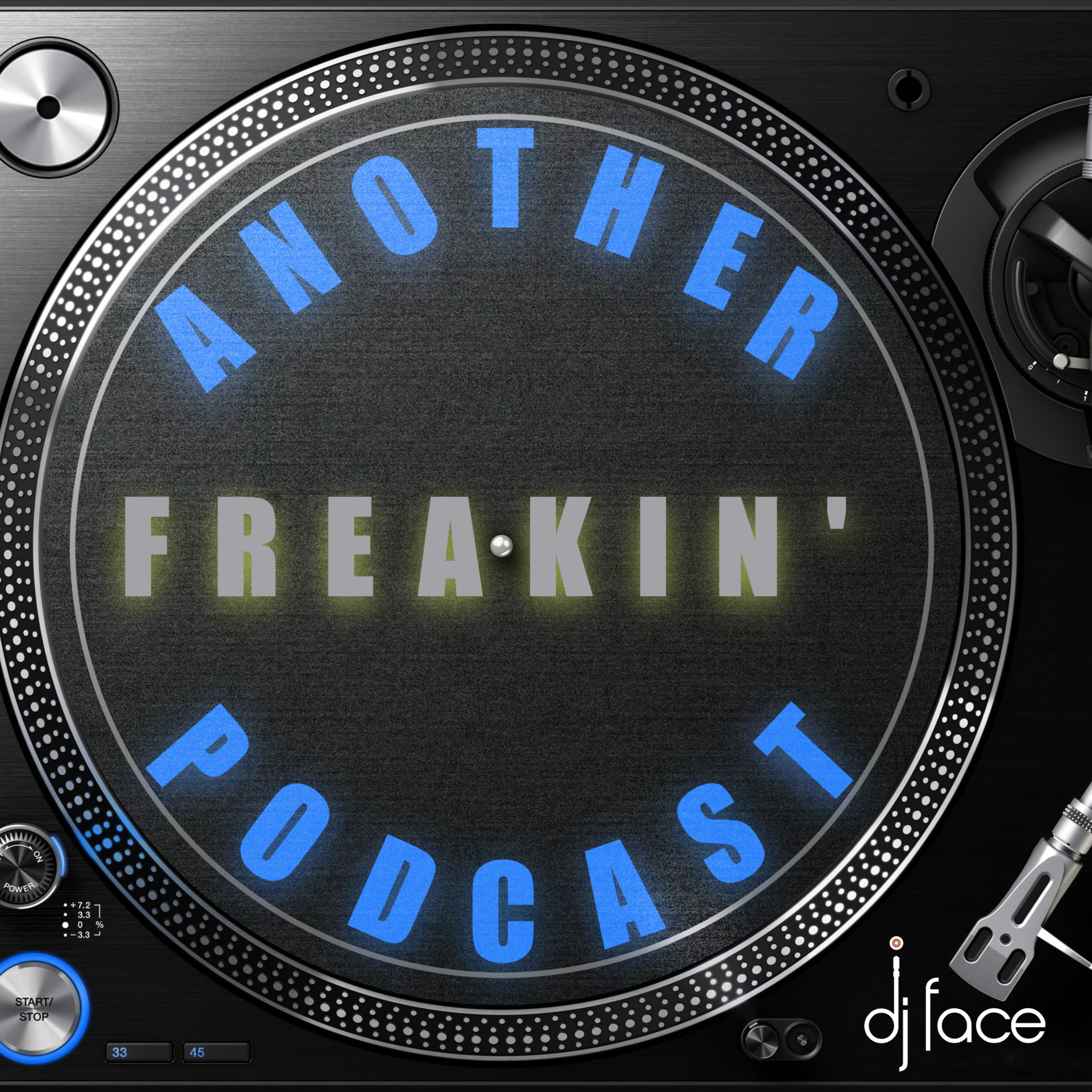 Episode 24: Scratching & Mixing the Chat ft. DJ Face