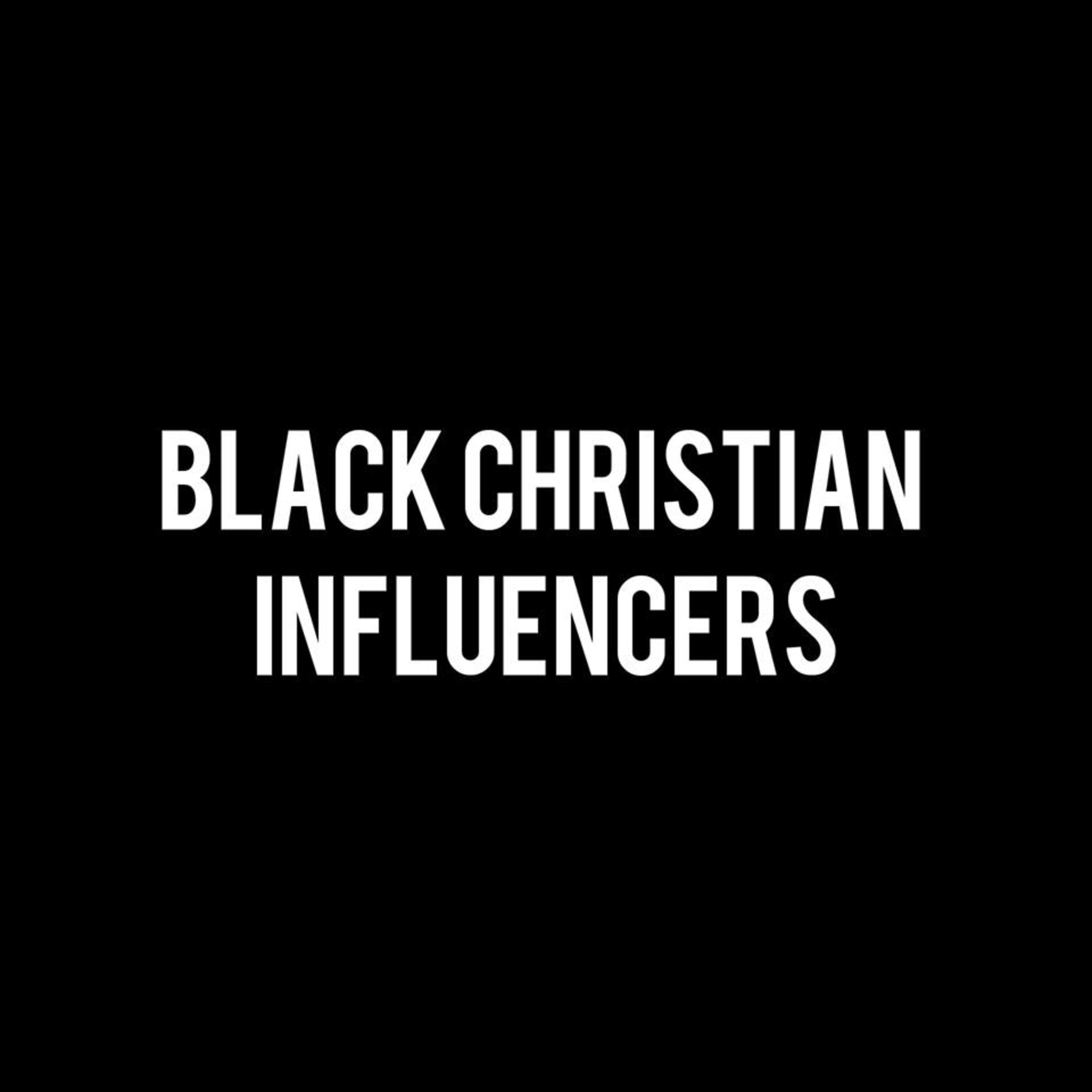 New Ventures- Black Christian Influencers