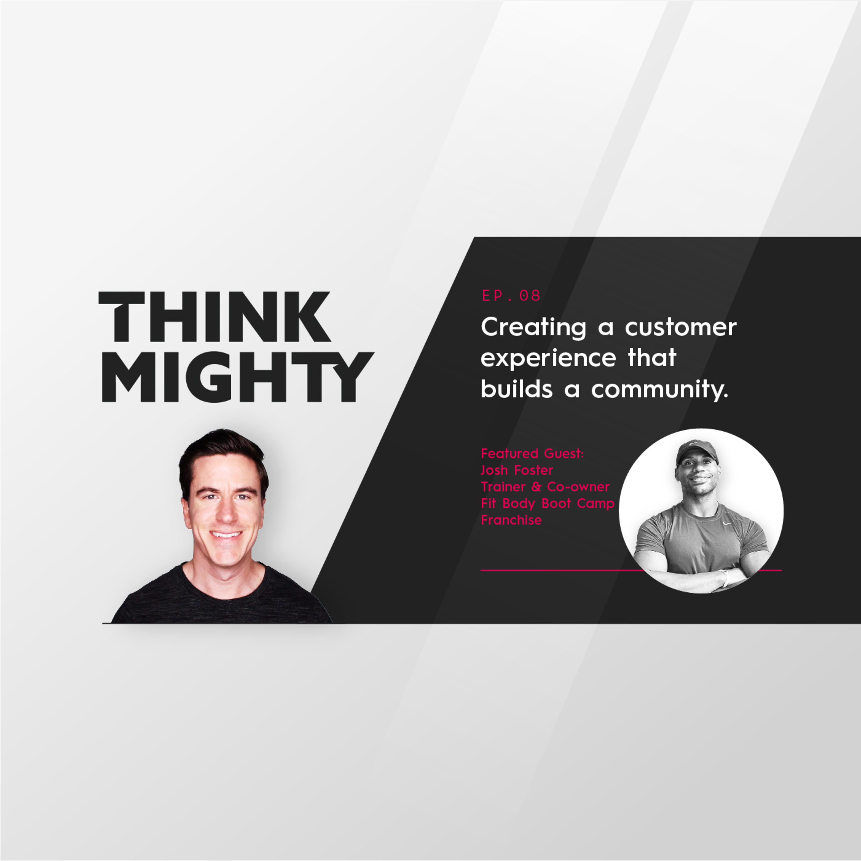 Fit Body Boot Camp: Creating a customer experience that builds a community.
