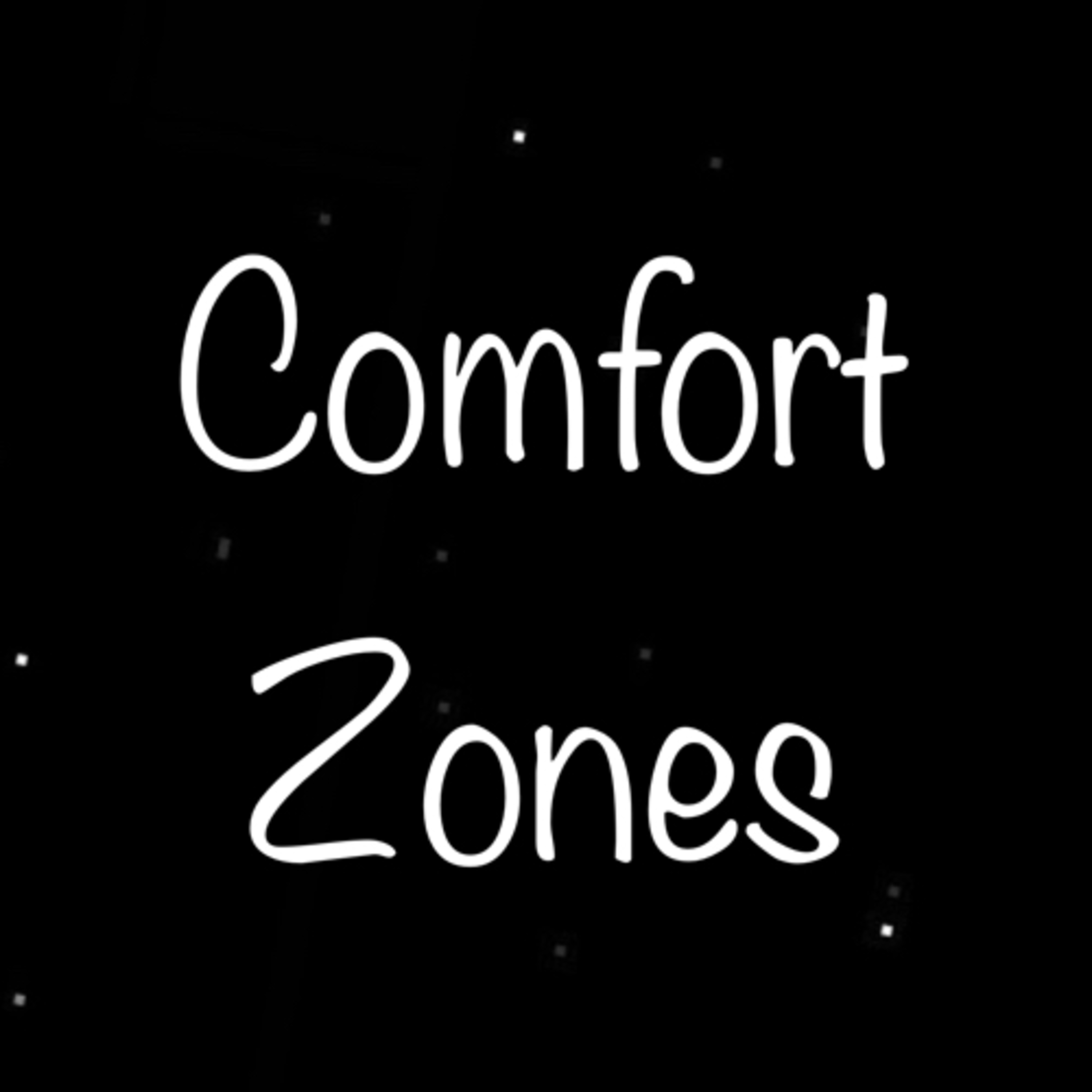 Comfort Zones