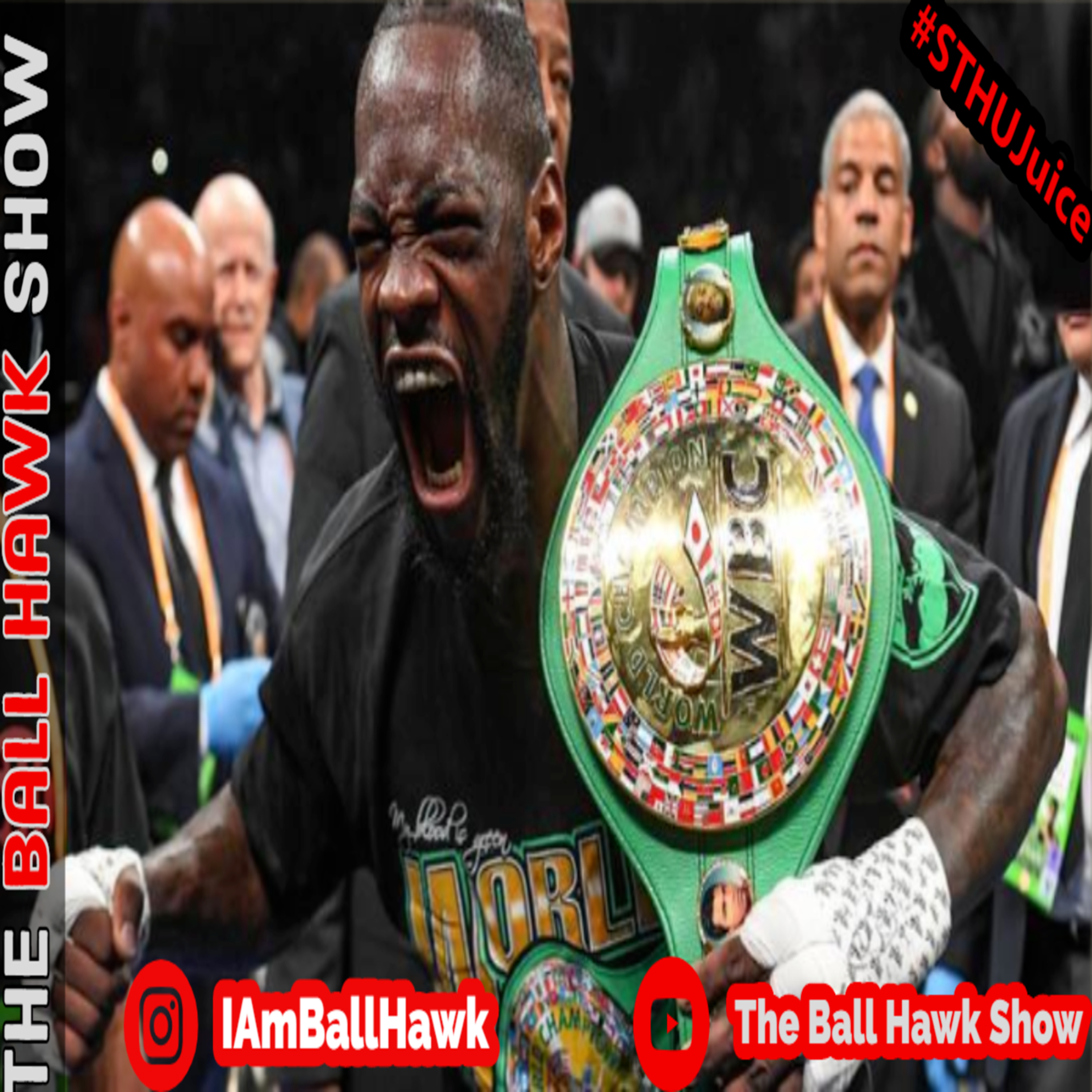 The Ball Hawk Show Podcast: What’s Next For Deontay Wilder