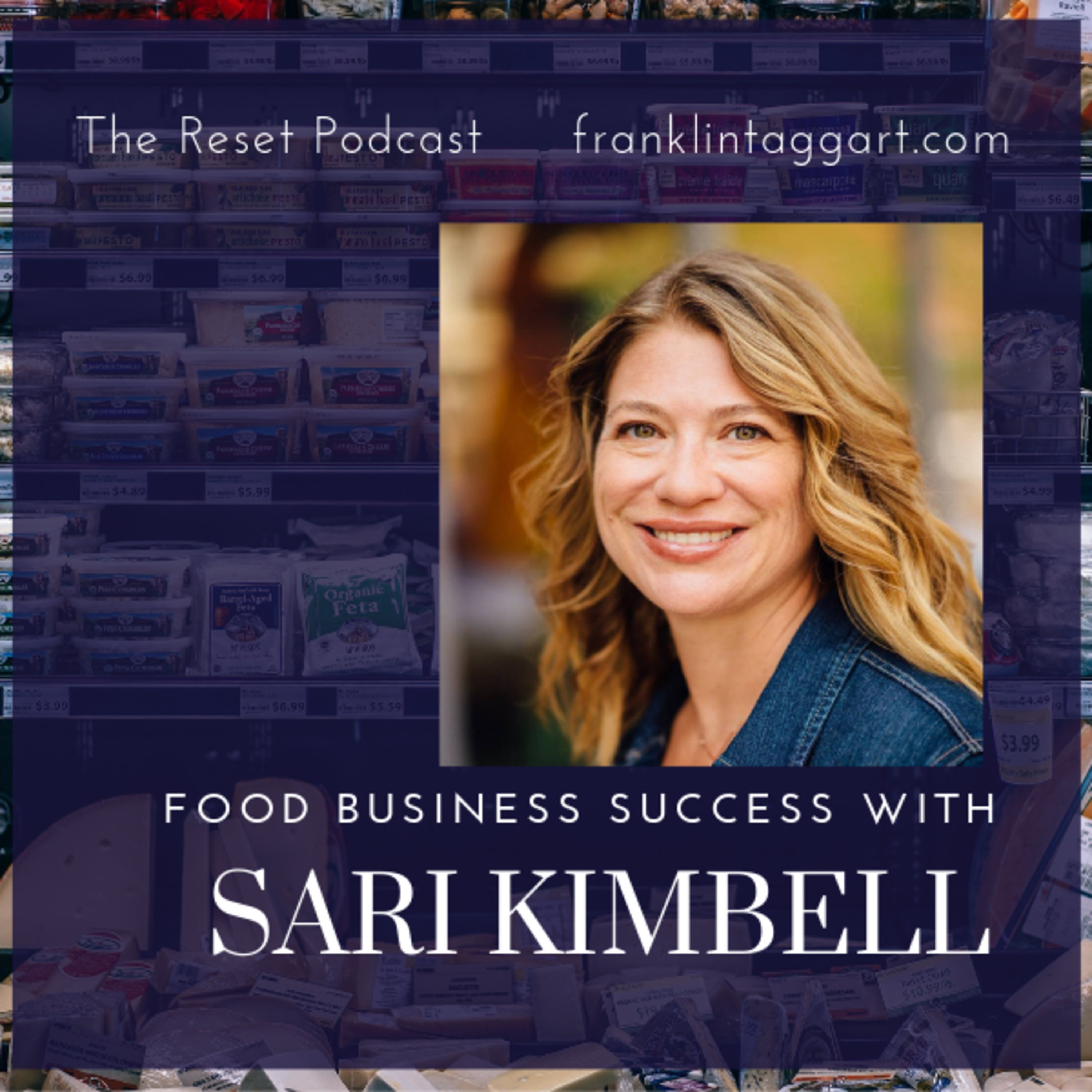 Food Business Success part 2 with Sari Kimbell