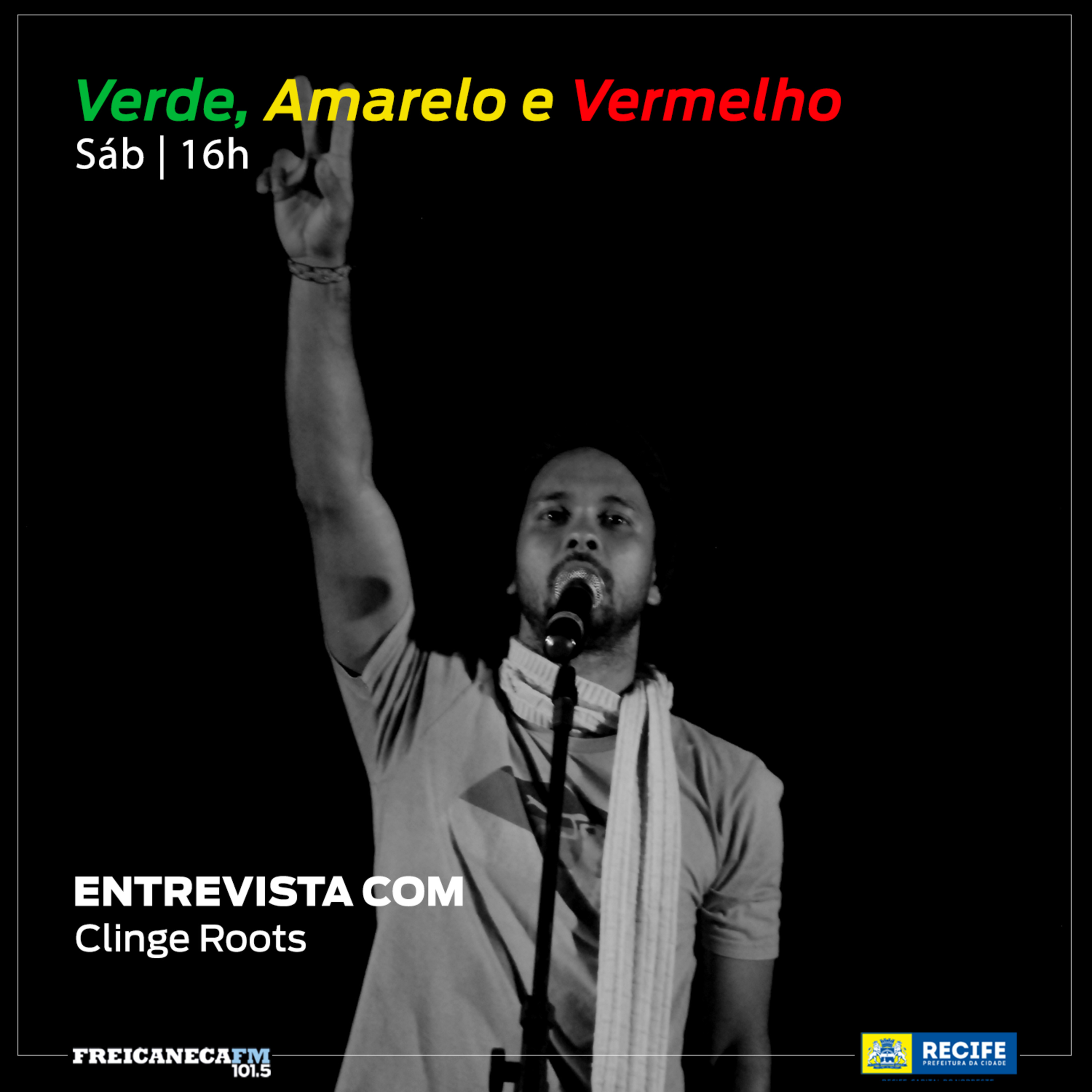 Verde, Amarelo e Vermelho - Programa 11 - Entrevista com Clinge Roots