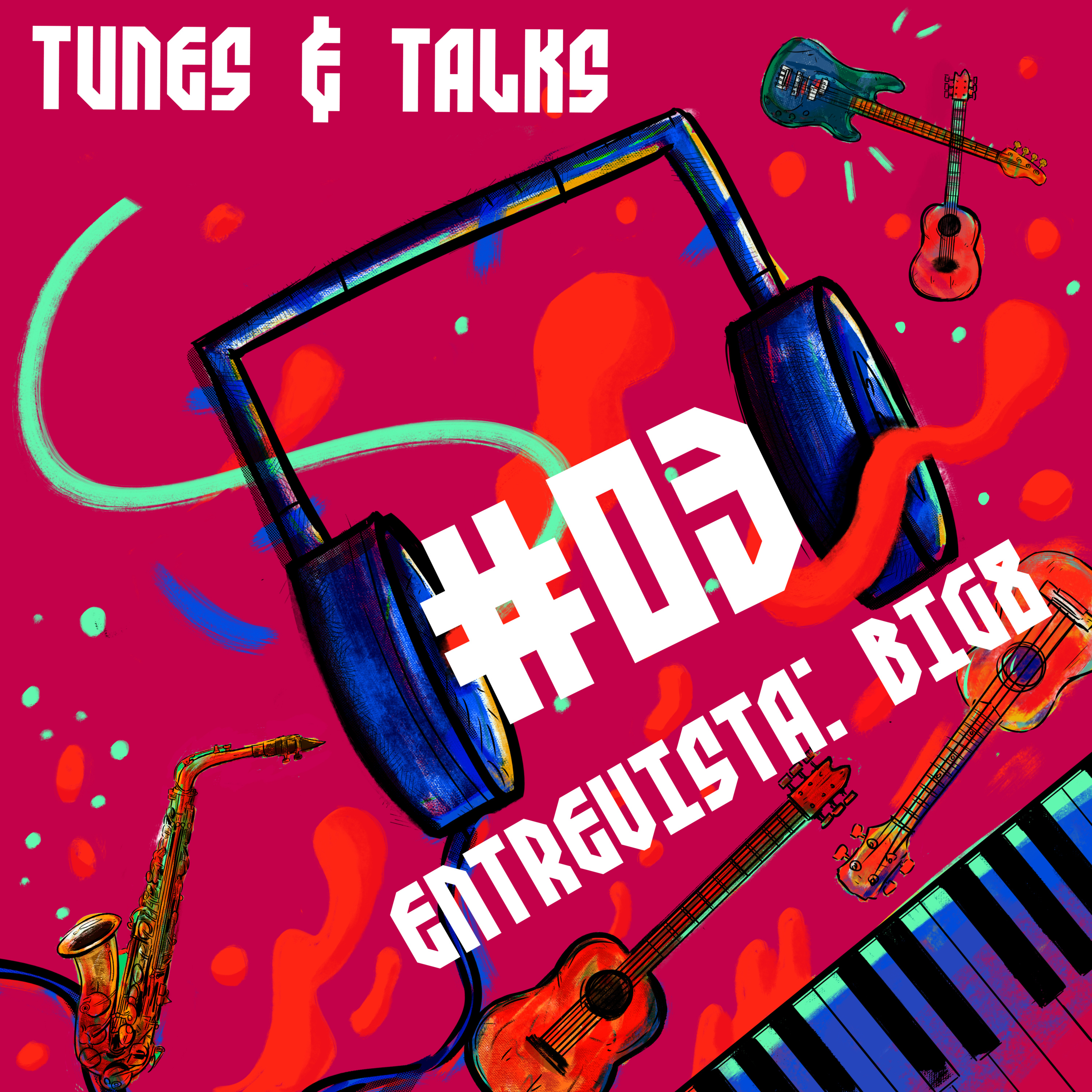 #03 - Entrevista: Big8