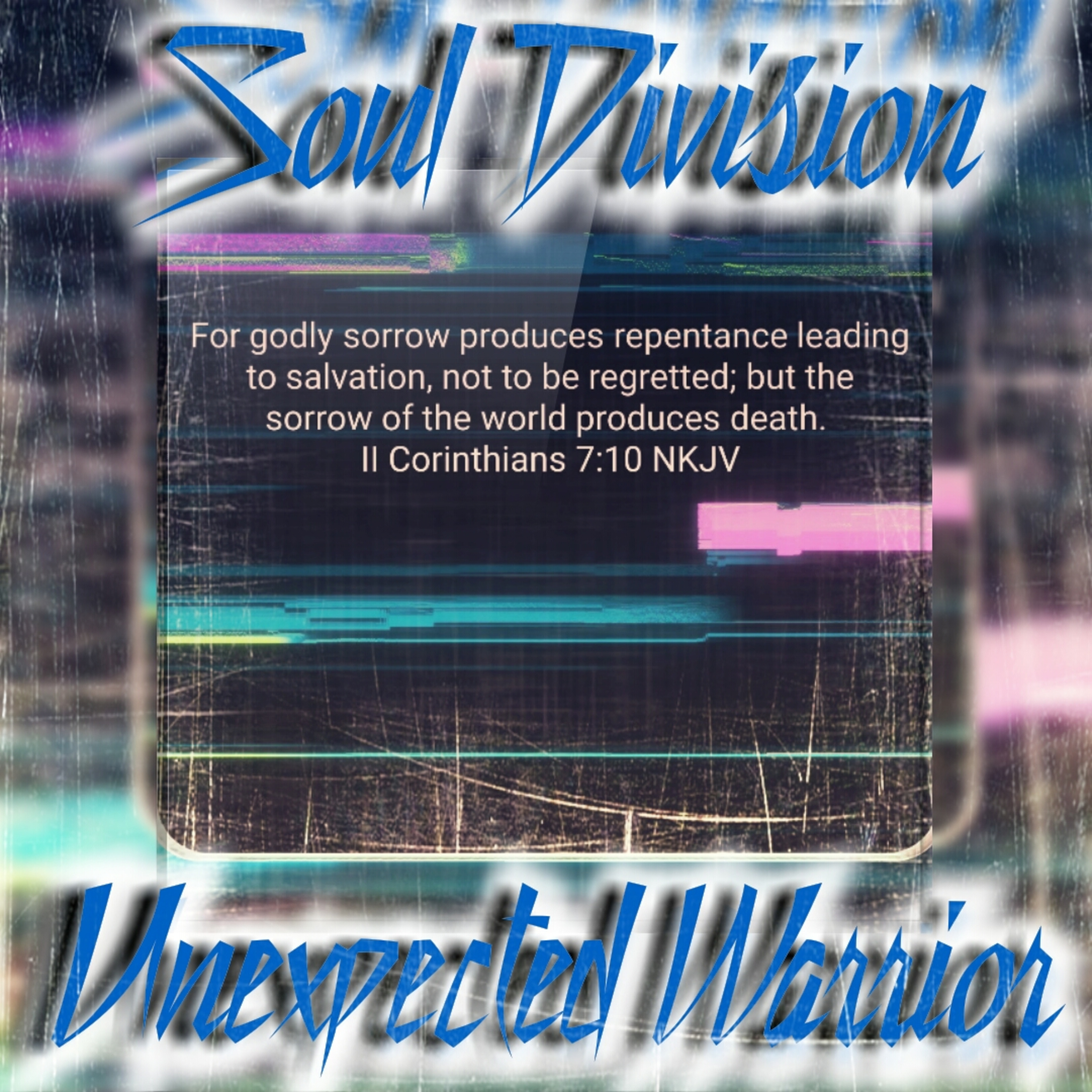 Unexpected Warrior Verse of the Day! May 9th