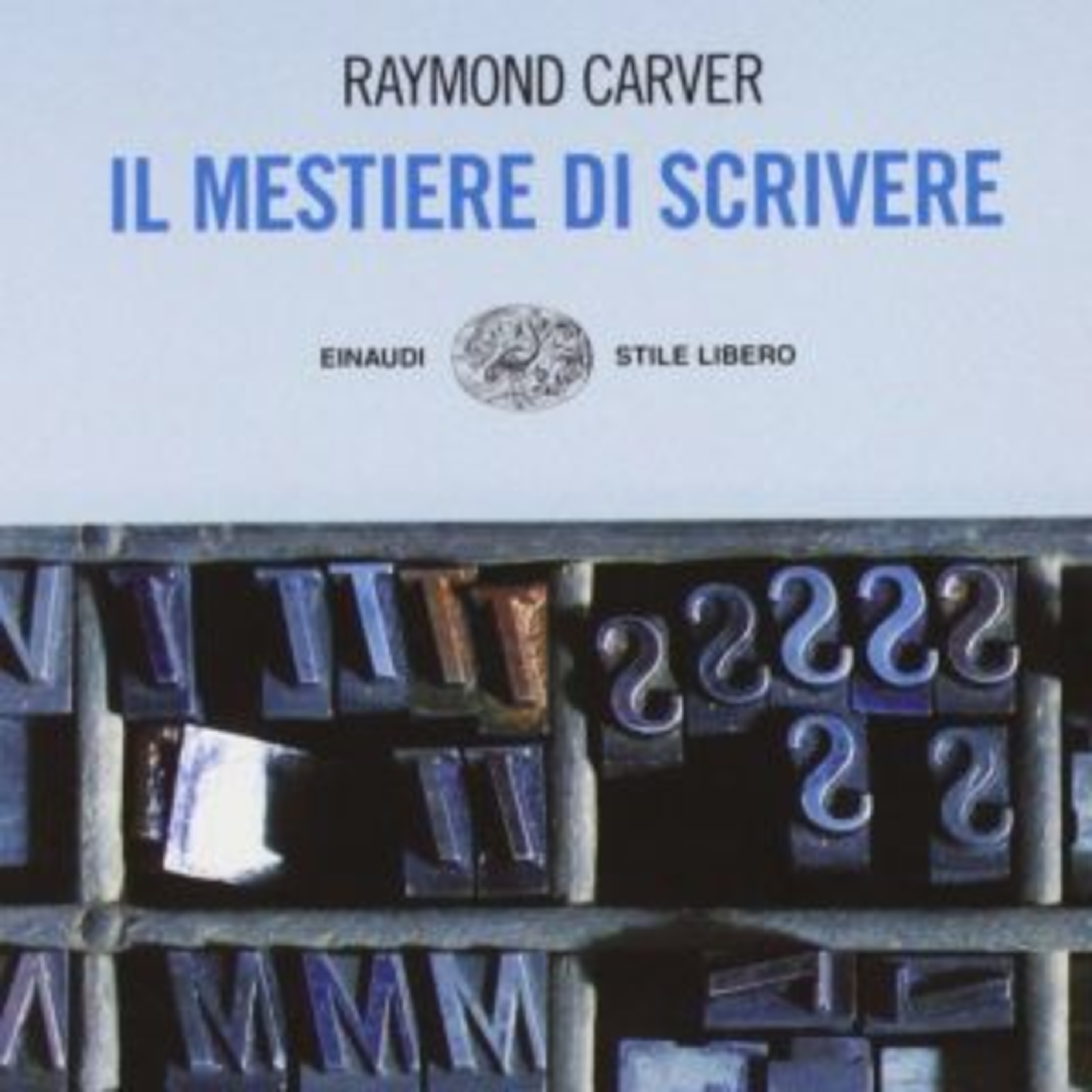 Il mestiere di scrivere - Raymond Carver