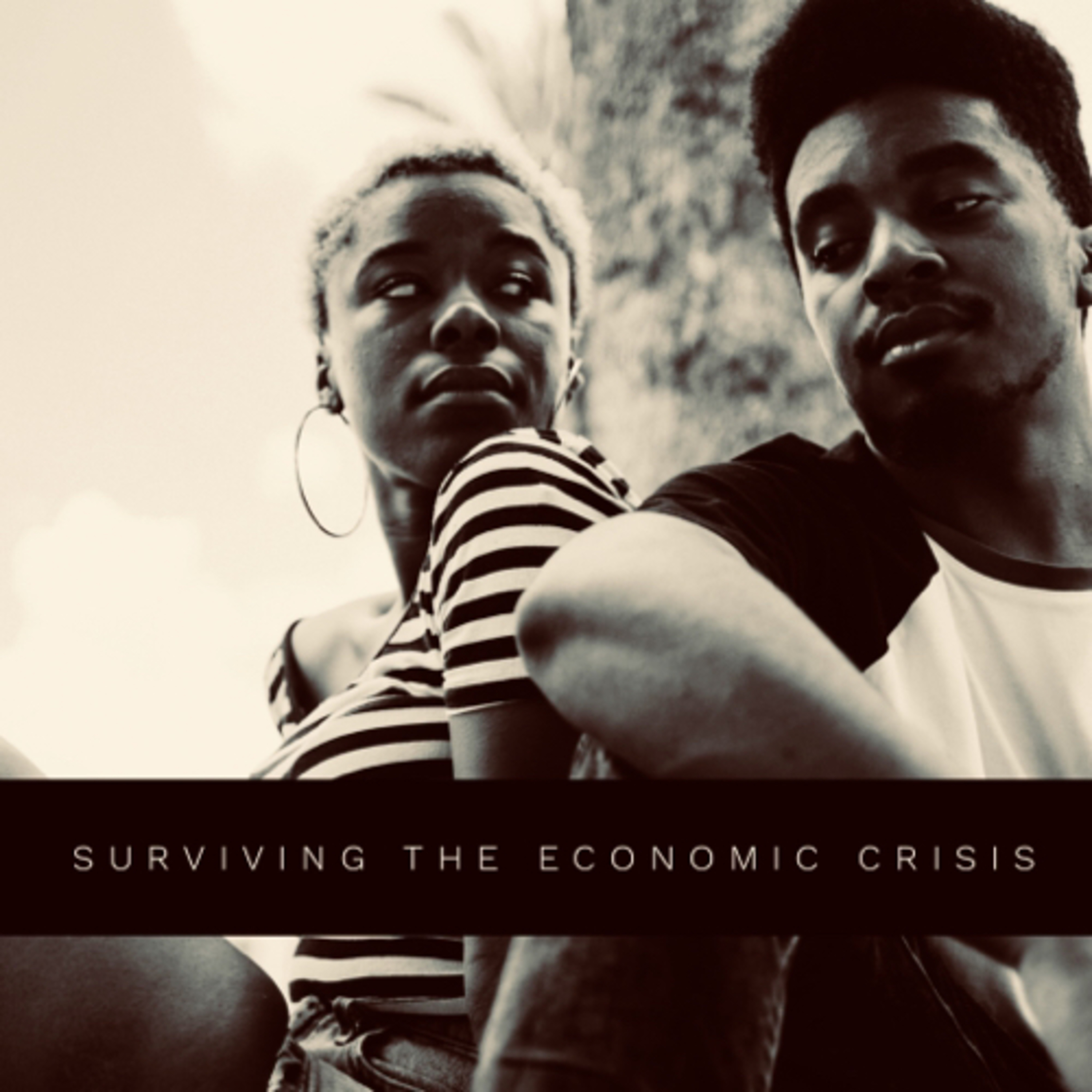 Surviving the Economic Crisis