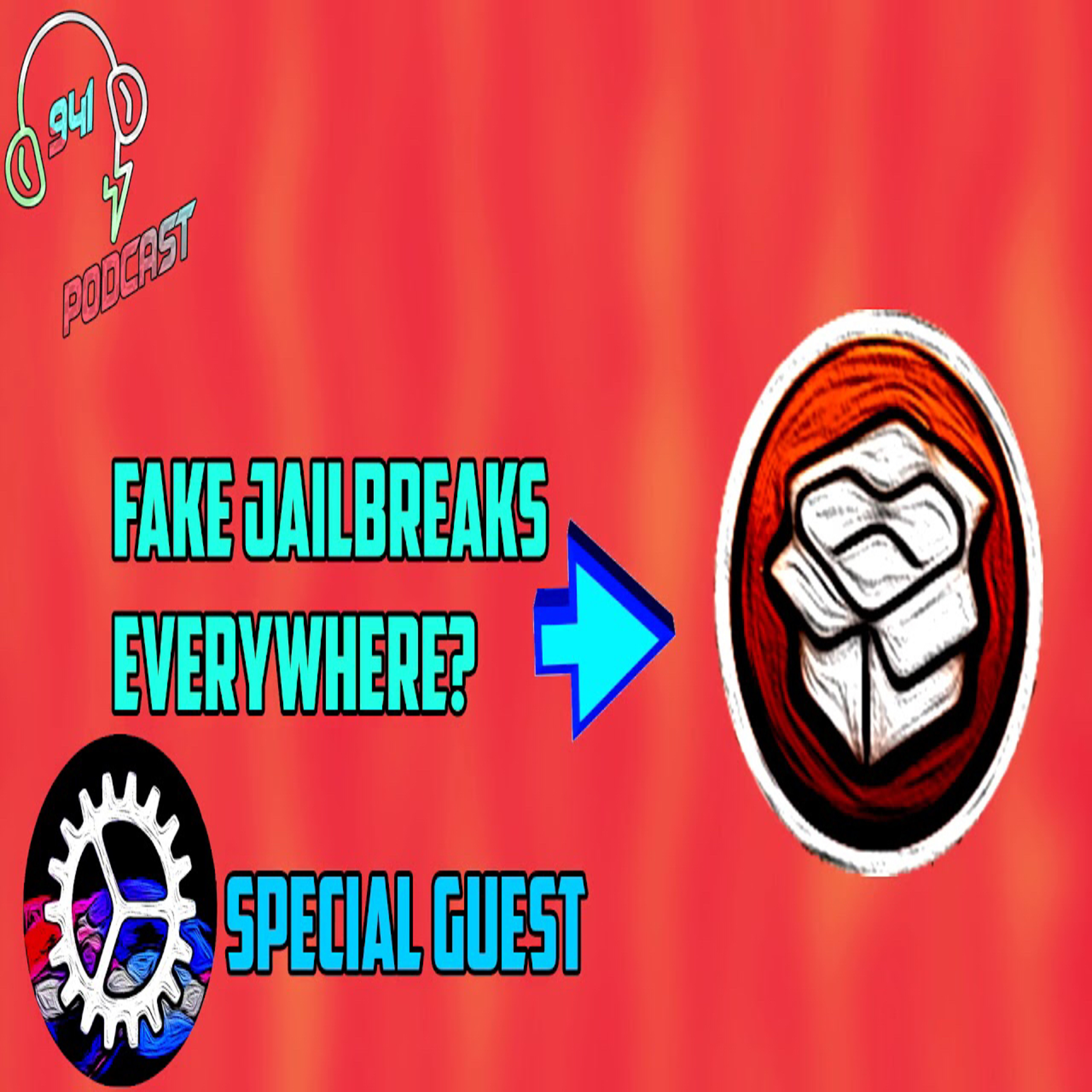 Episode #4 - Fake Jailbreaks Everywhere
