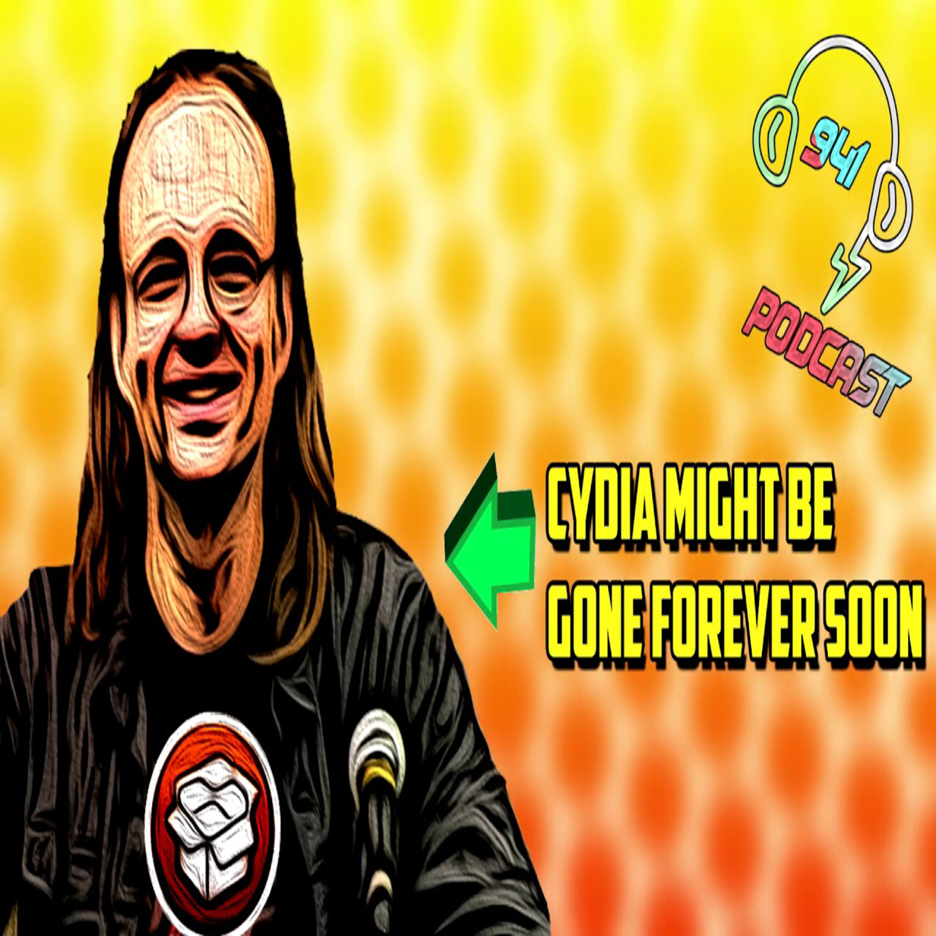 Episode #5 - Cydia Might Be Gone Forever Soon