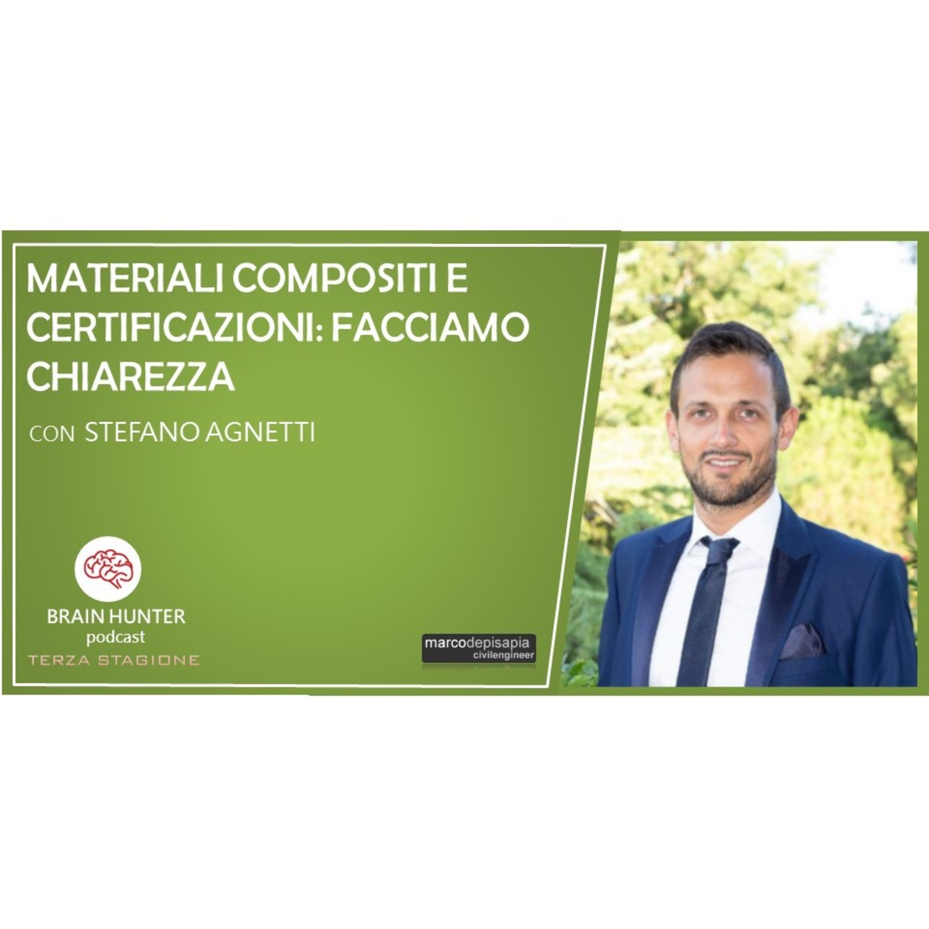 Materiali compositi e certificazioni: facciamo chiarezza - con Stefano Agnetti