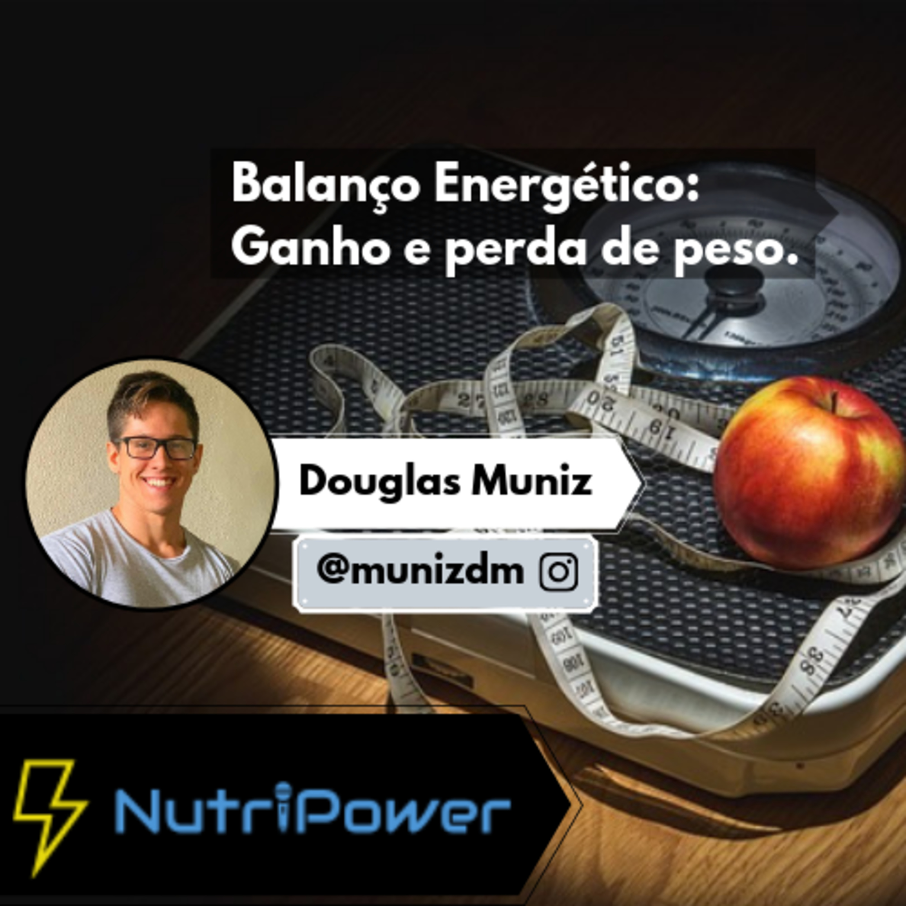 13 - Balanço Energético: Ganho e perda de peso
