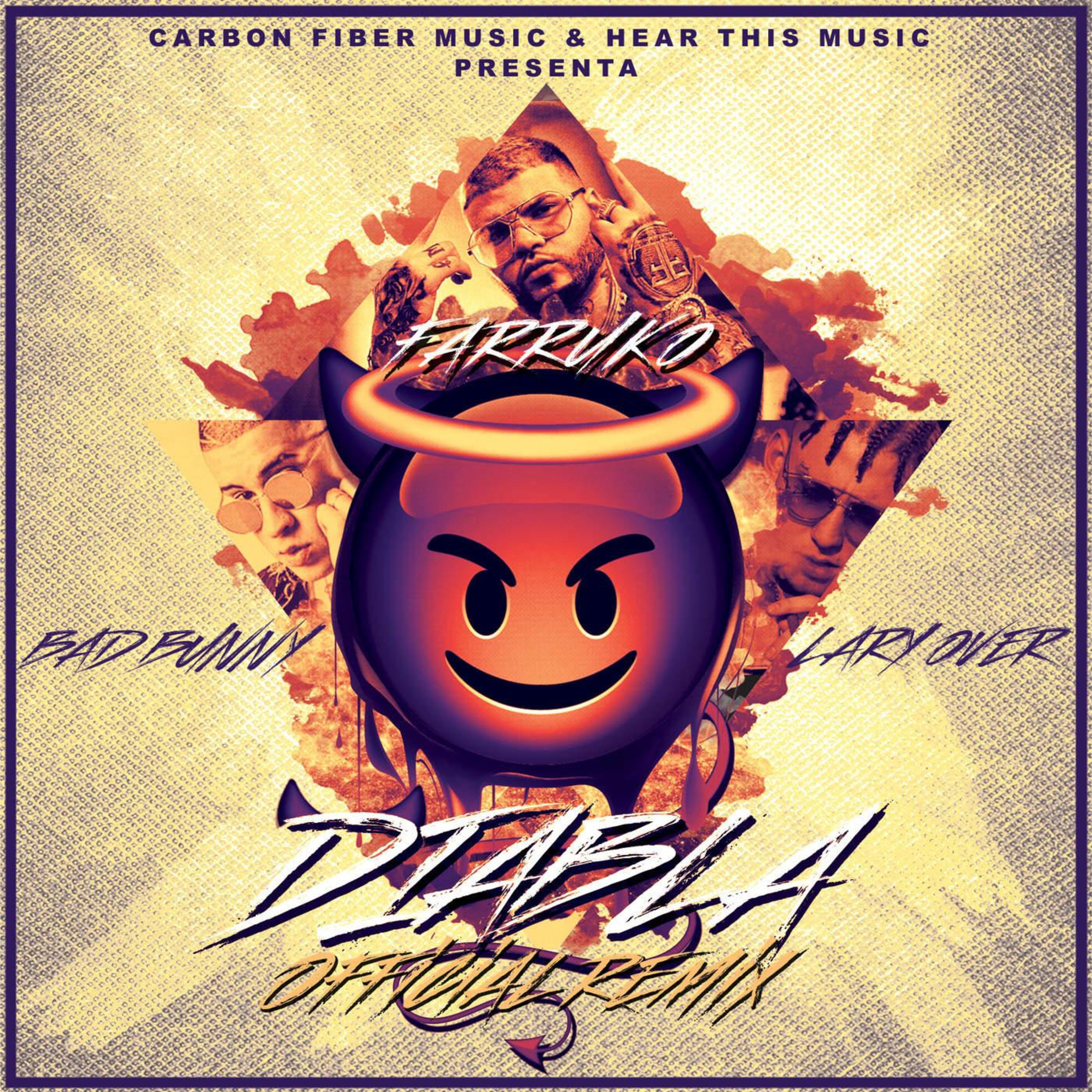 Farruko Ft. Bad Bunny & Lary Over - Diabla (Remix)