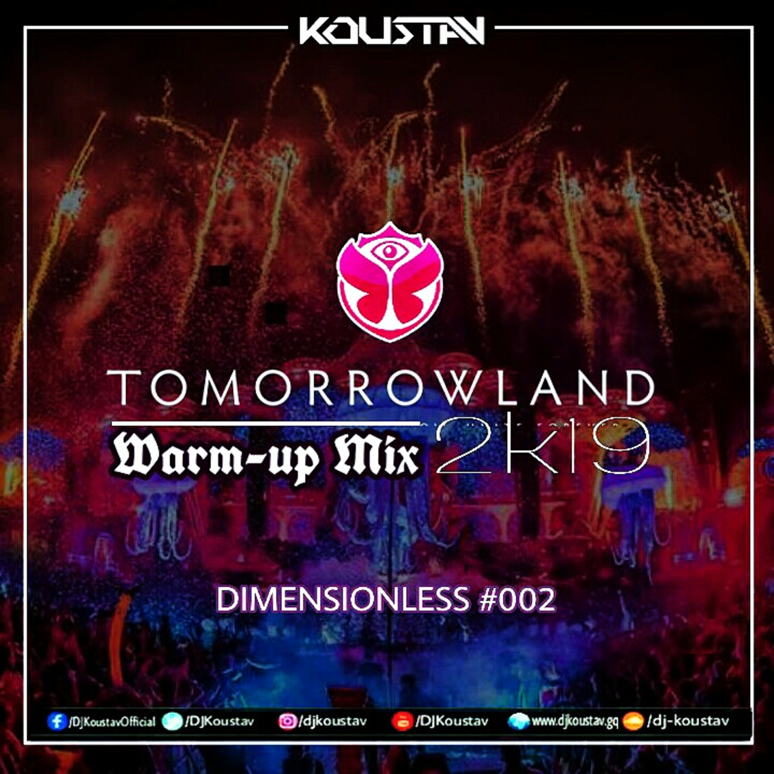 Tomorrowland 2019 Warm up Mix - DIMENSIONLESS #002