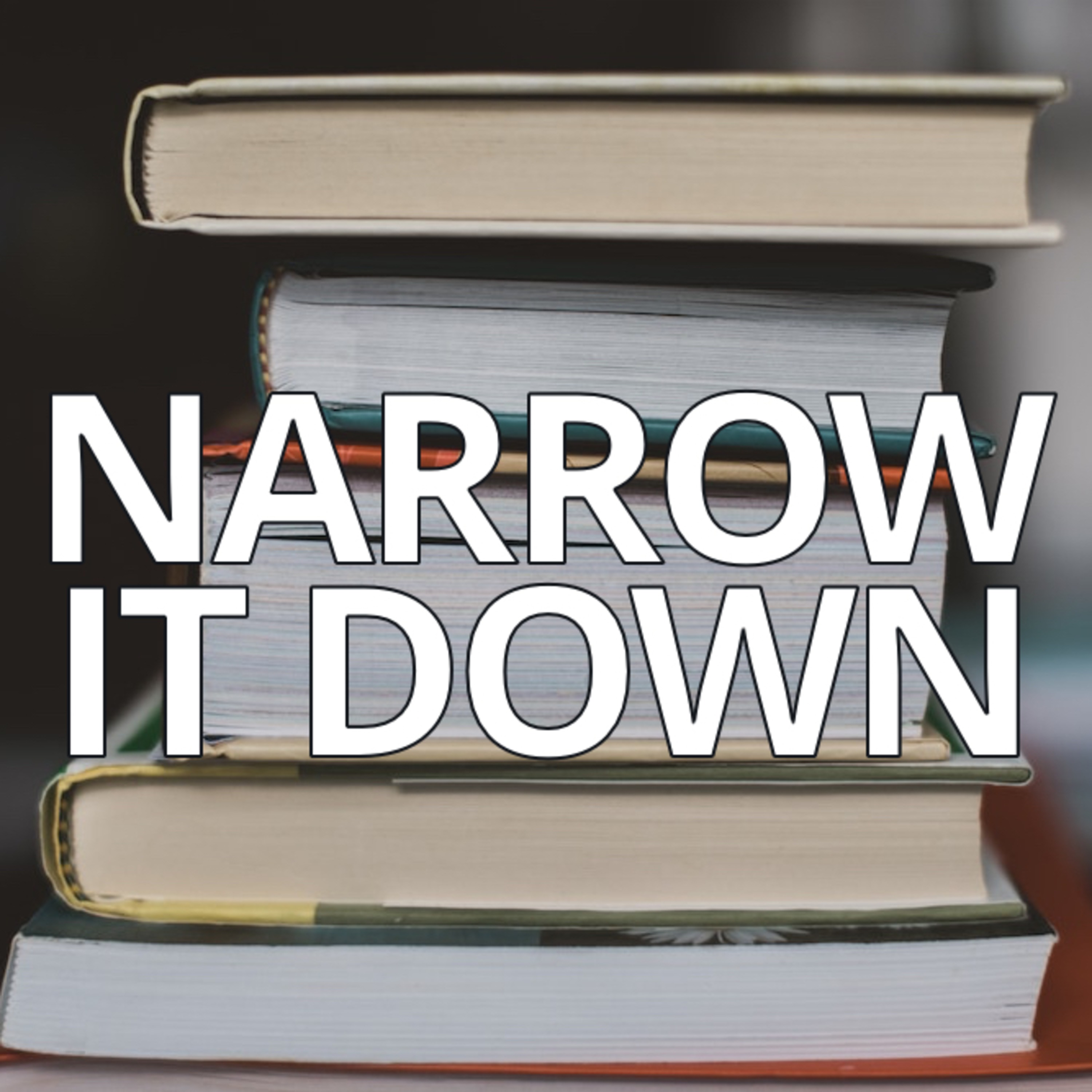 Narrow It Down