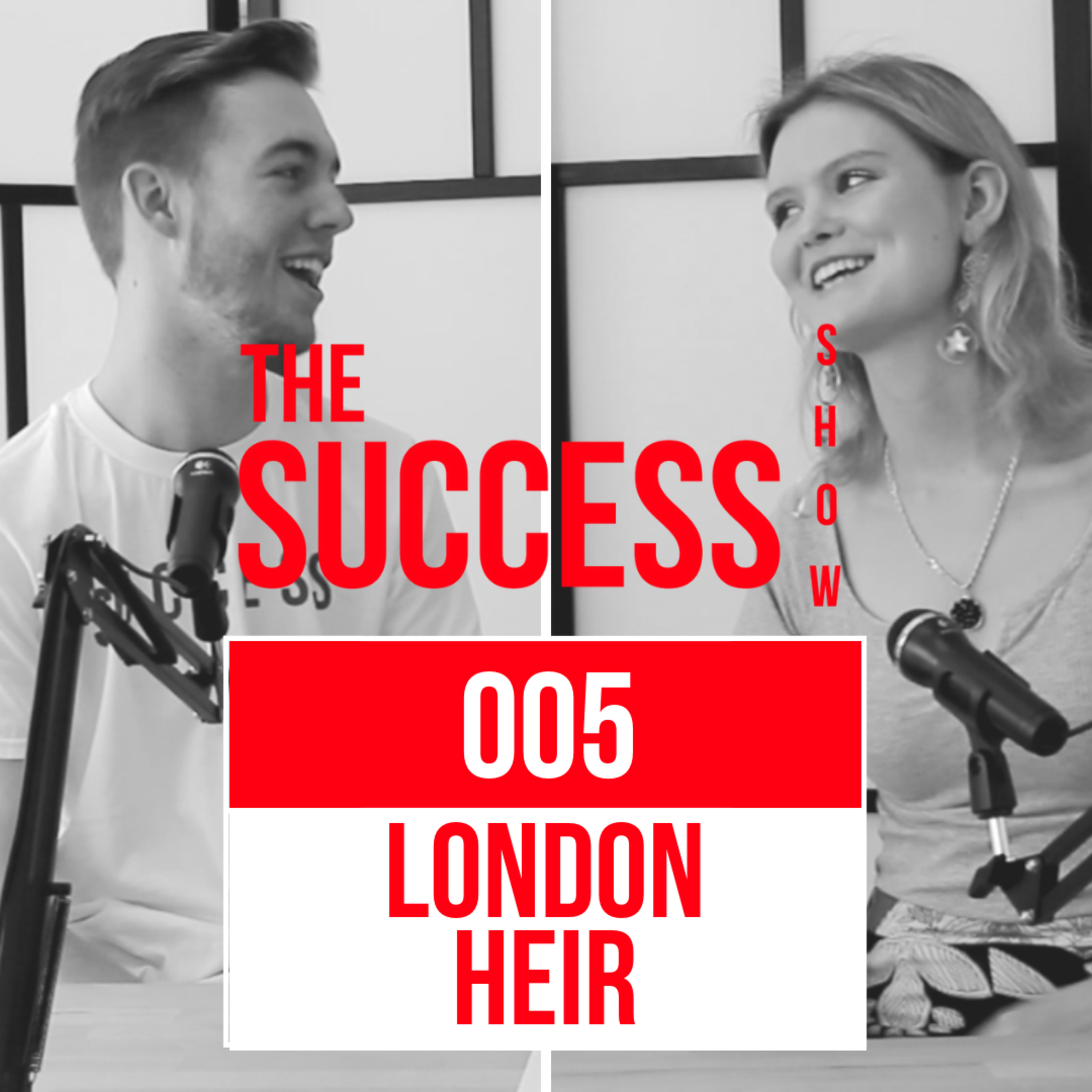How to unleash your creativity | London Heir | The Success Show 005