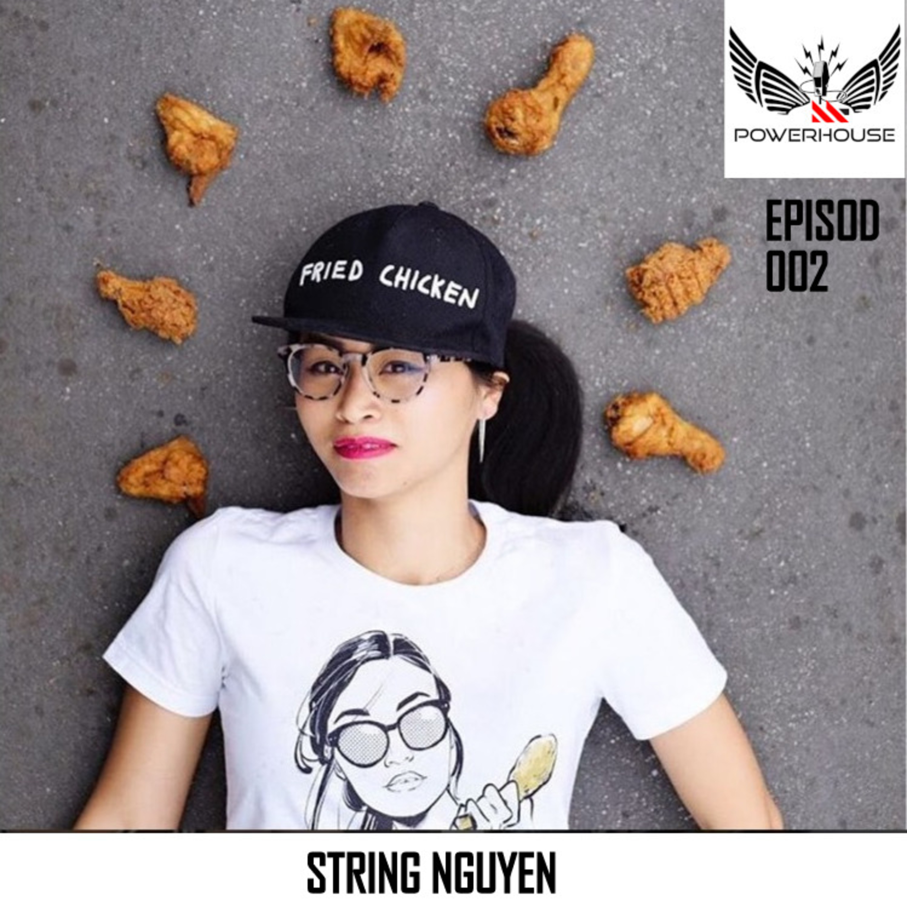 #002 - STRING NGUYEN and Social Media of Fitness and the Marketplace Workshops
