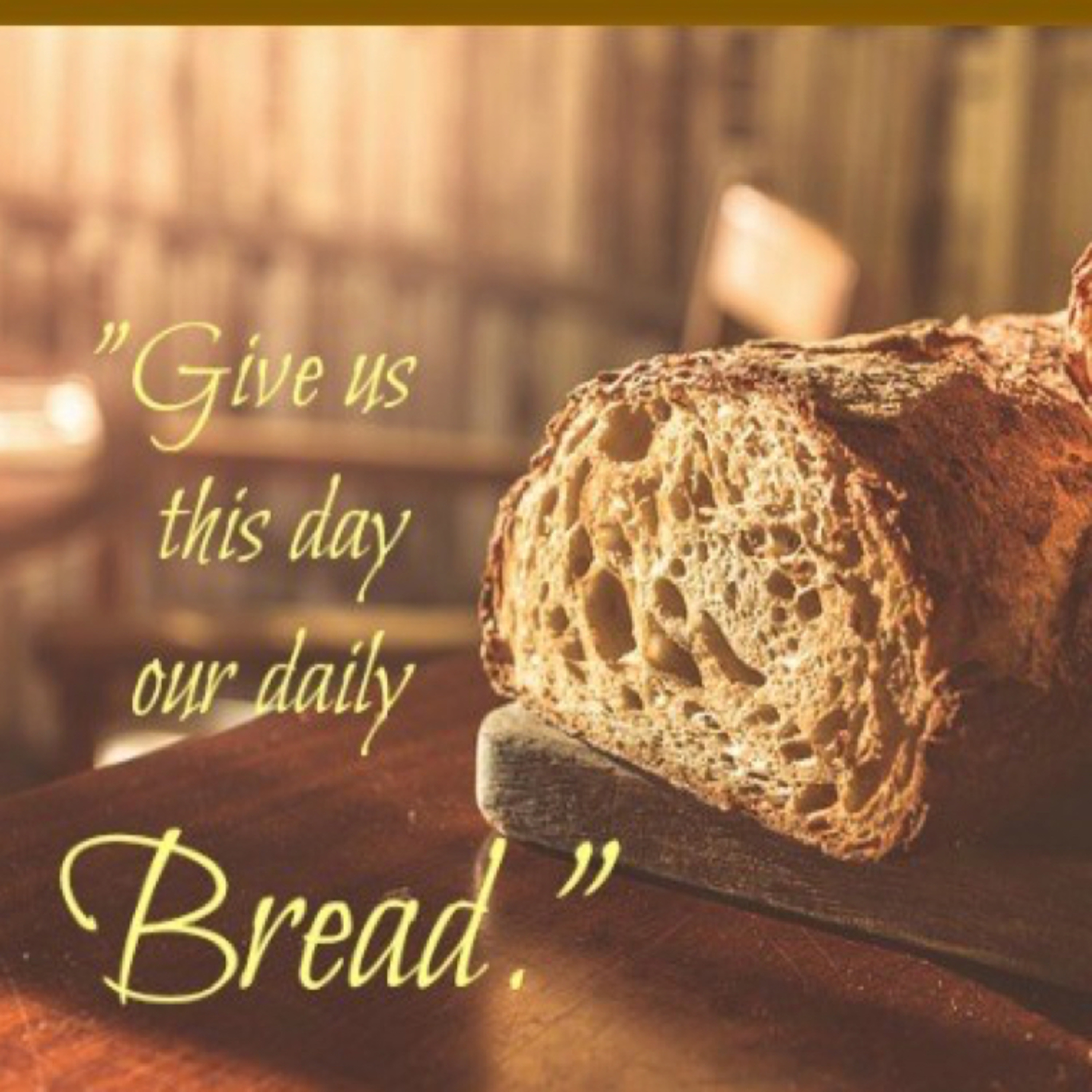 Daily Bread: Episode 39