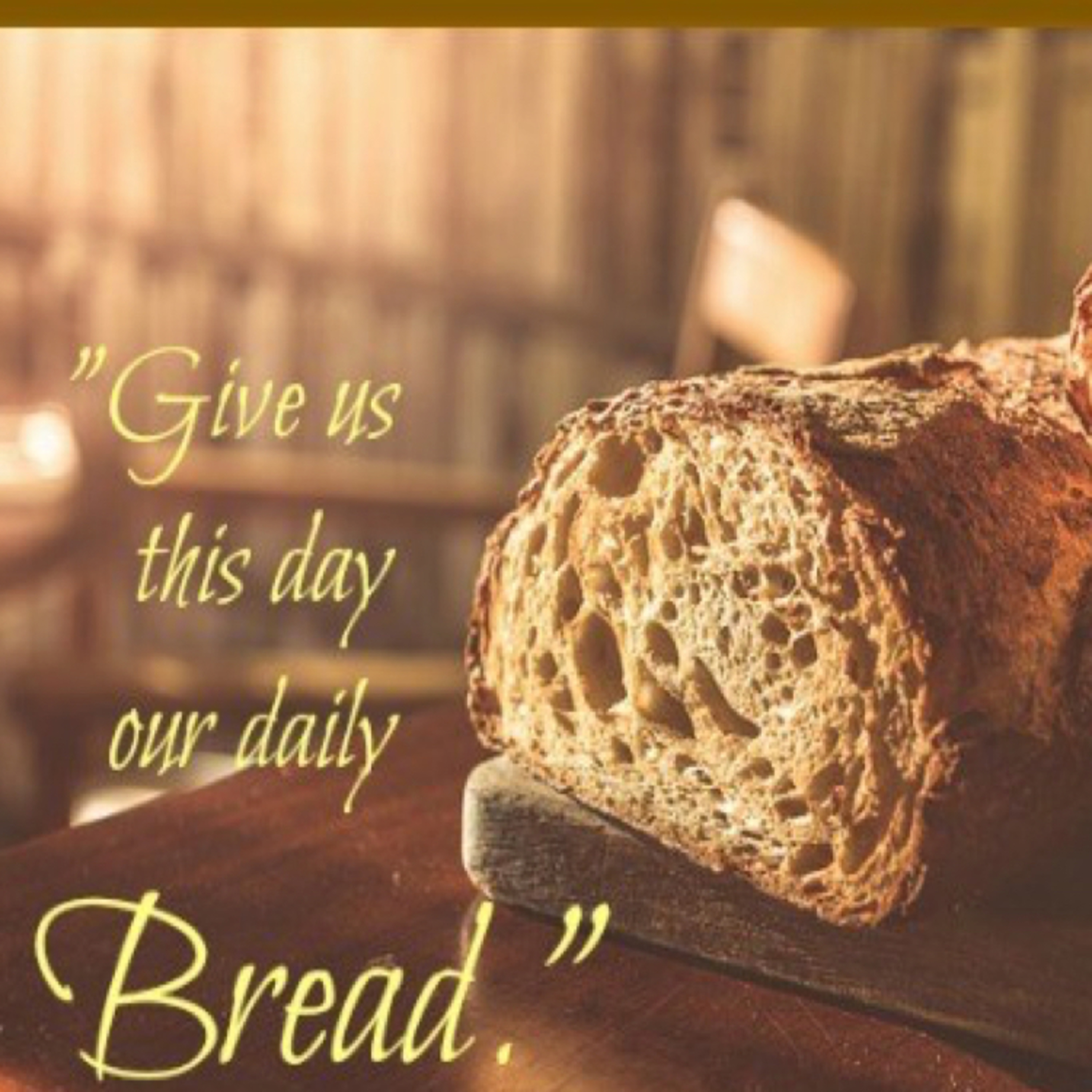 Daily Bread: Episode 41