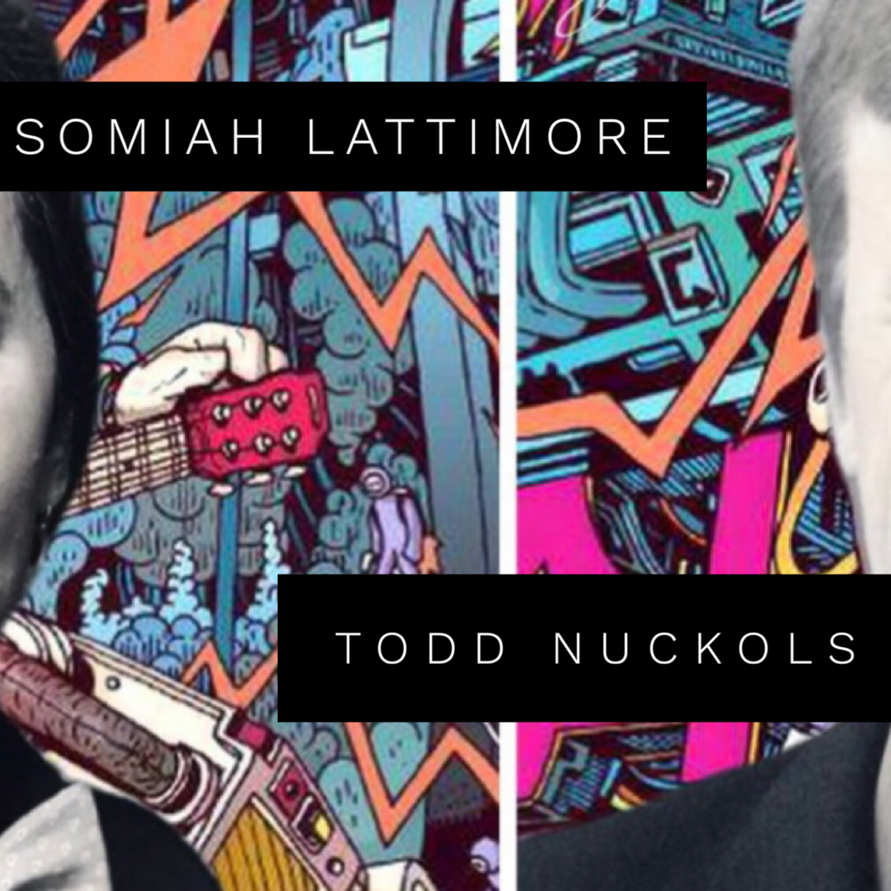 Season 2, Episode 1 - Somiah Lattimore & Todd Nuckols