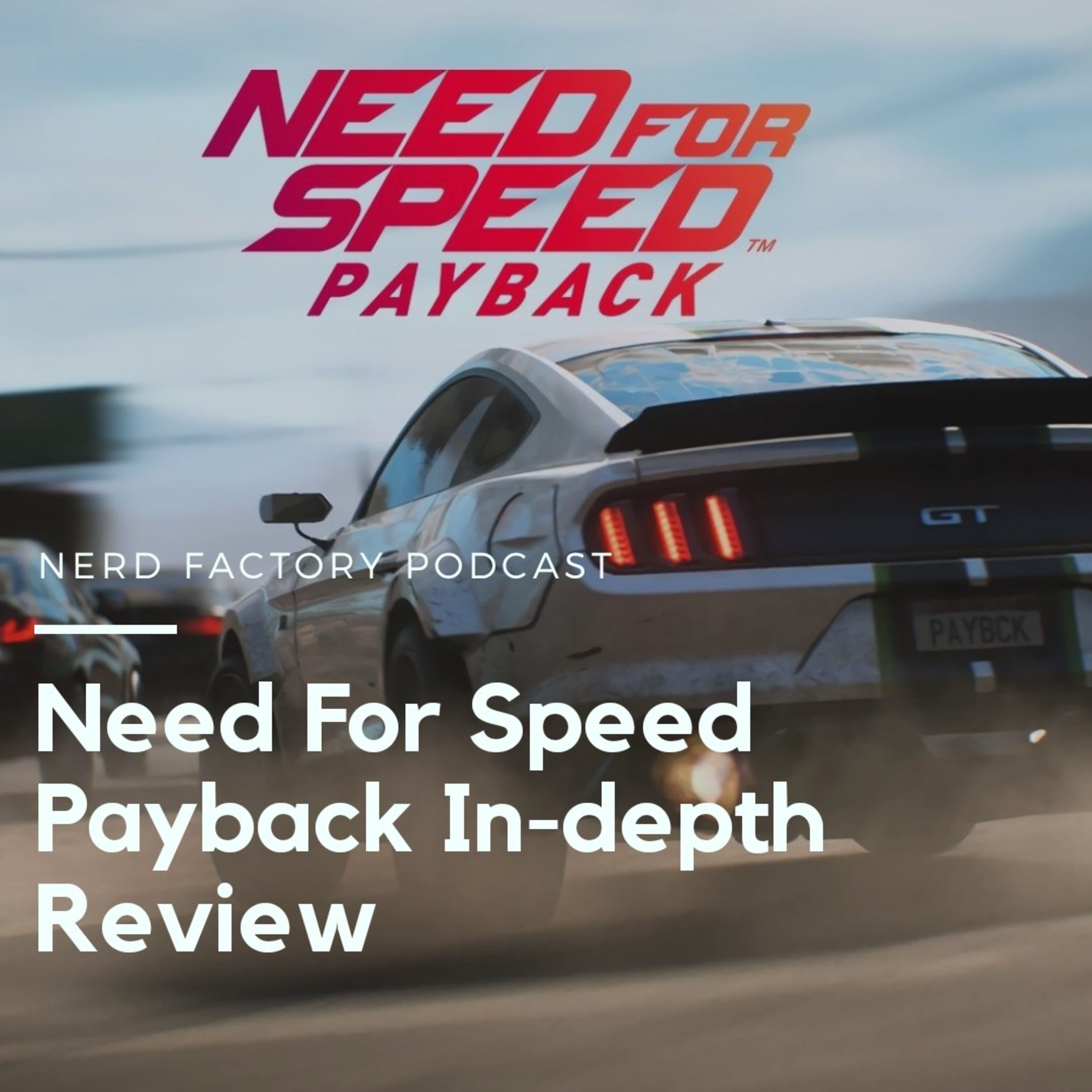 Need For Speed: Payback Review - Is the game worth a buy now?