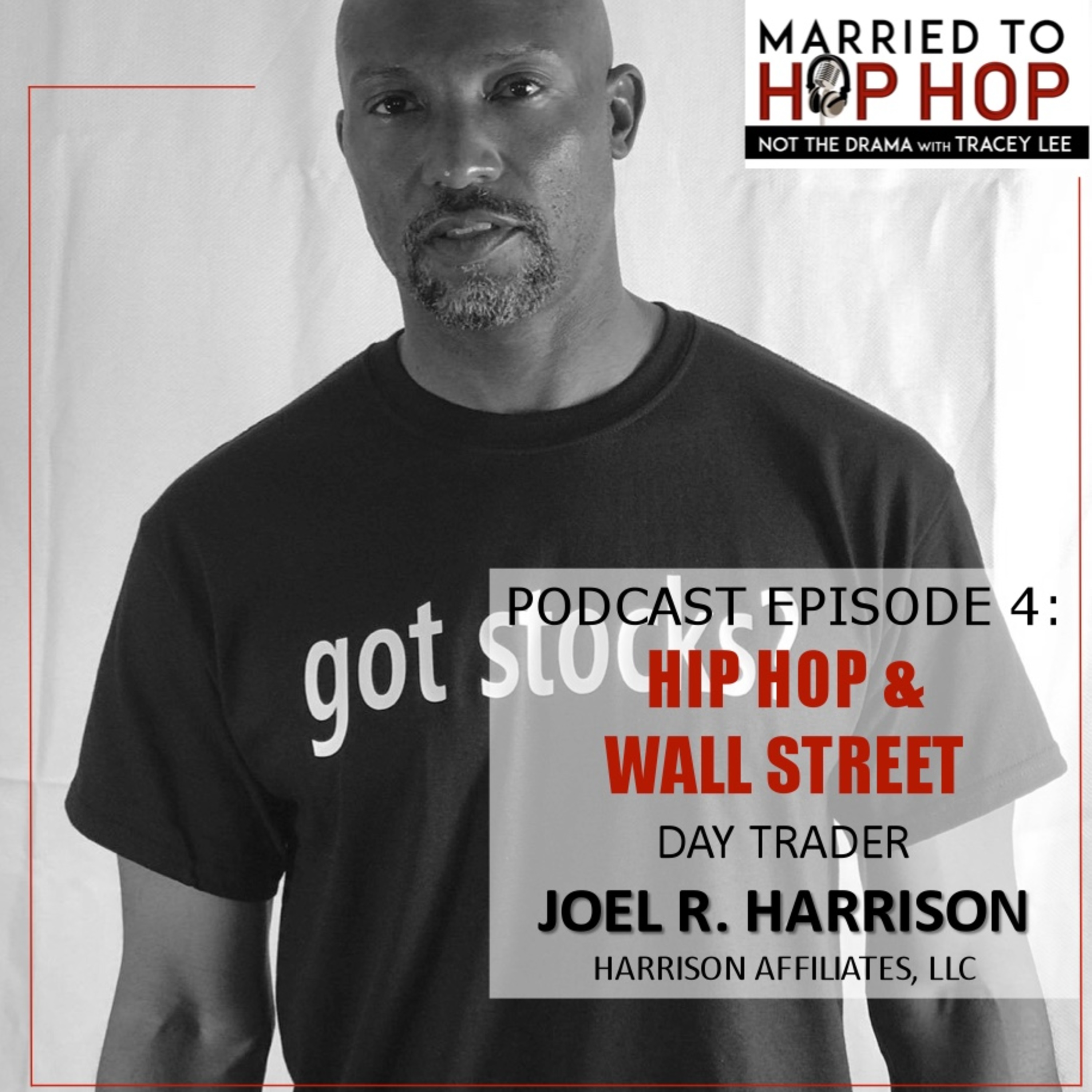 Episode 104: Hip Hop & Wall Street