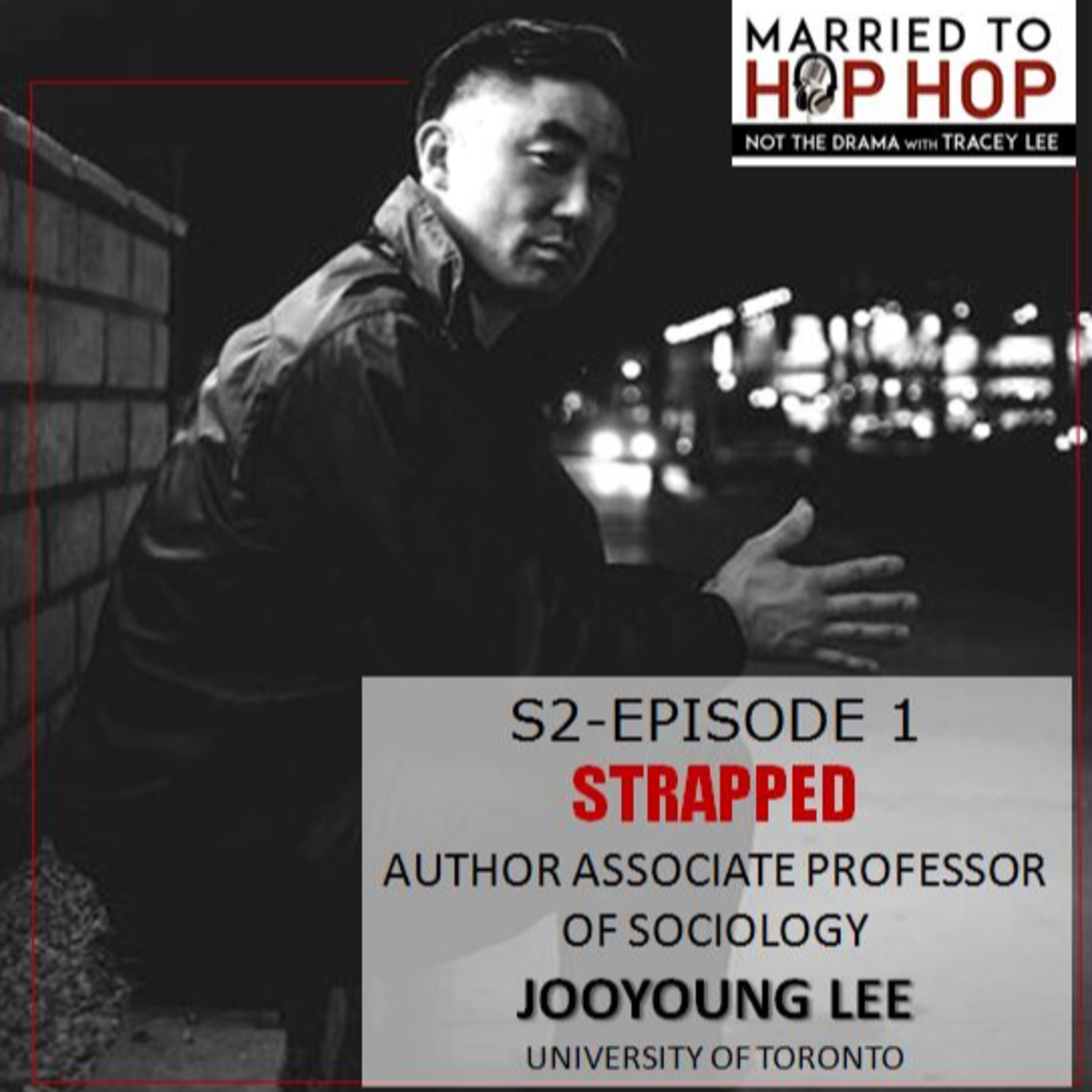 Episode 201: Strapped